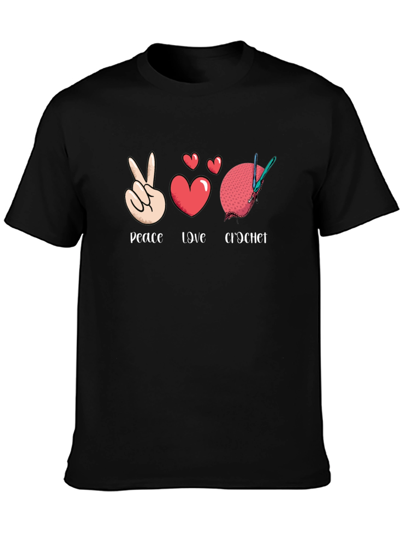 Peace Love Crochet T-Shirt - Hobbyist Apparel