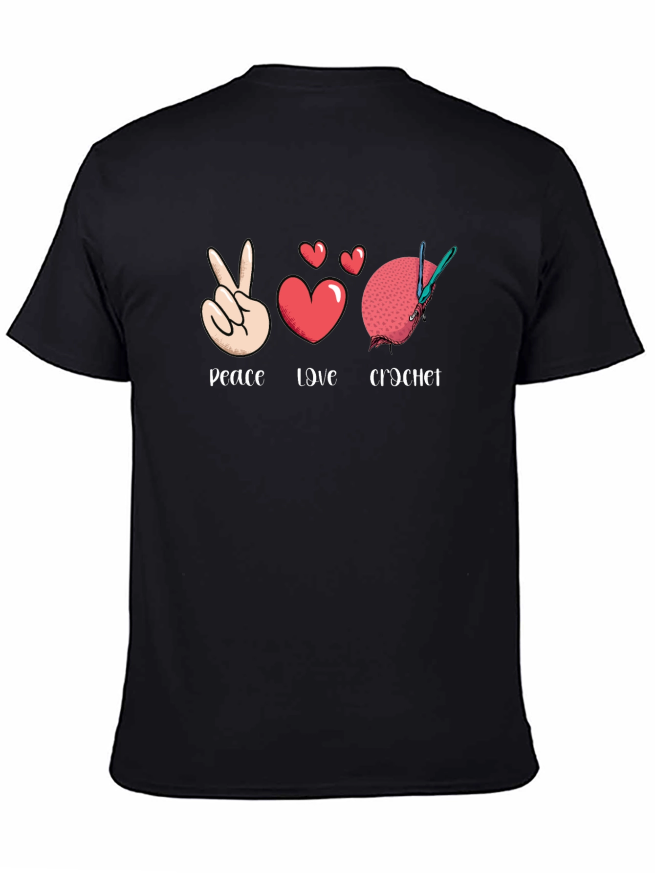 Peace Love Crochet T-Shirt - Hobbyist Apparel