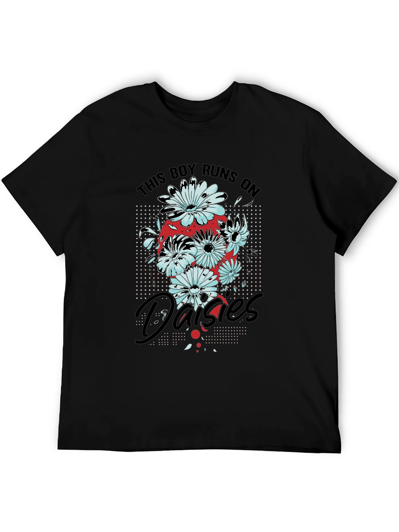 This Boy Runs On Daisies T-Shirt
