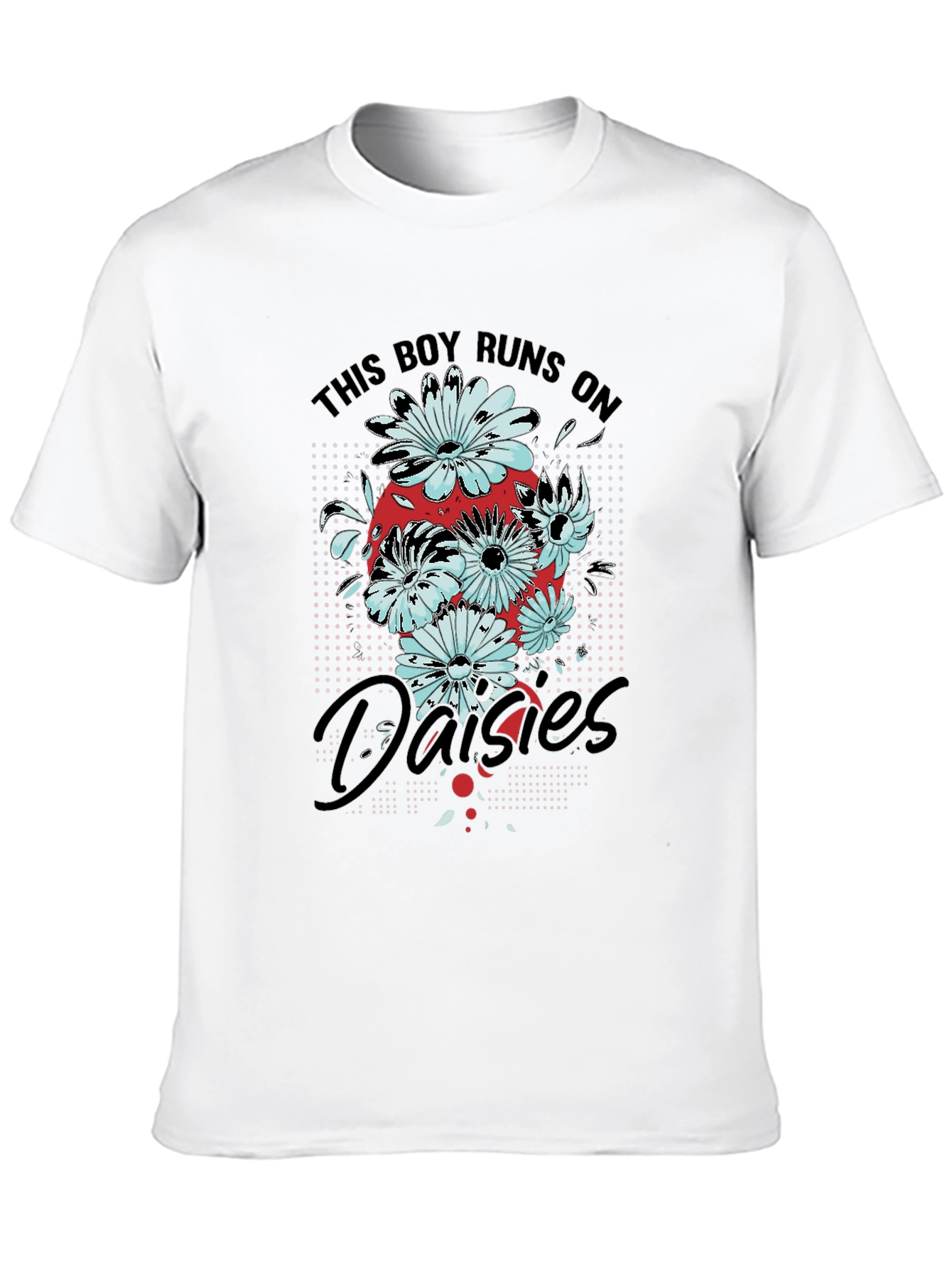 This Boy Runs On Daisies T-Shirt