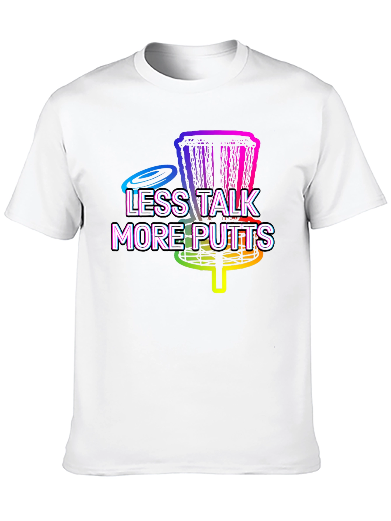 Less Talk More Putts Disc Golf T-Shirt