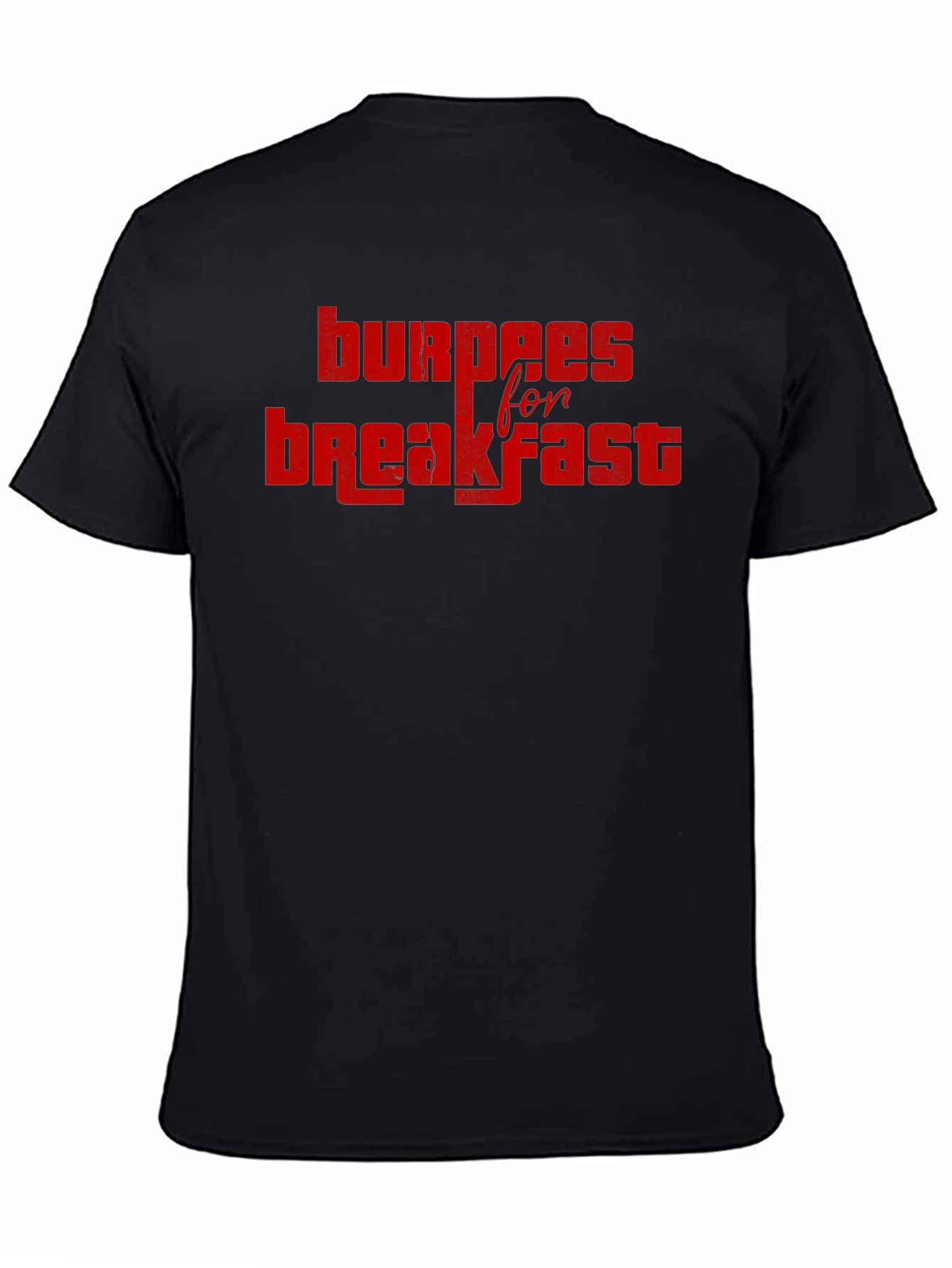 Burpees for Breakfast Graphic T-Shirt