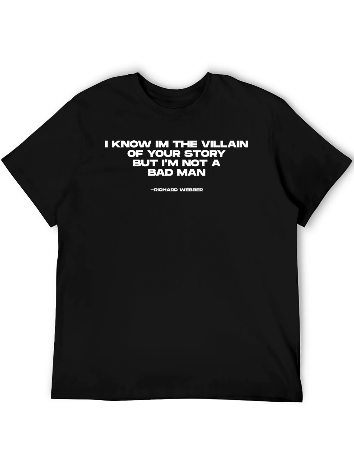 Villain Story T-Shirt - Not a Bad Man