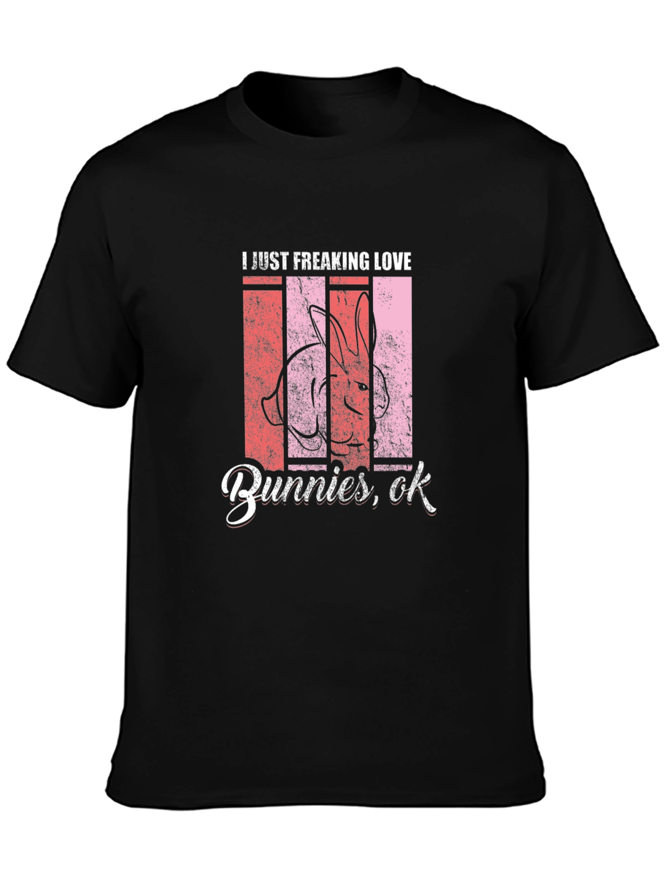I Love Bunnies T-Shirt - Fun Easter Tee