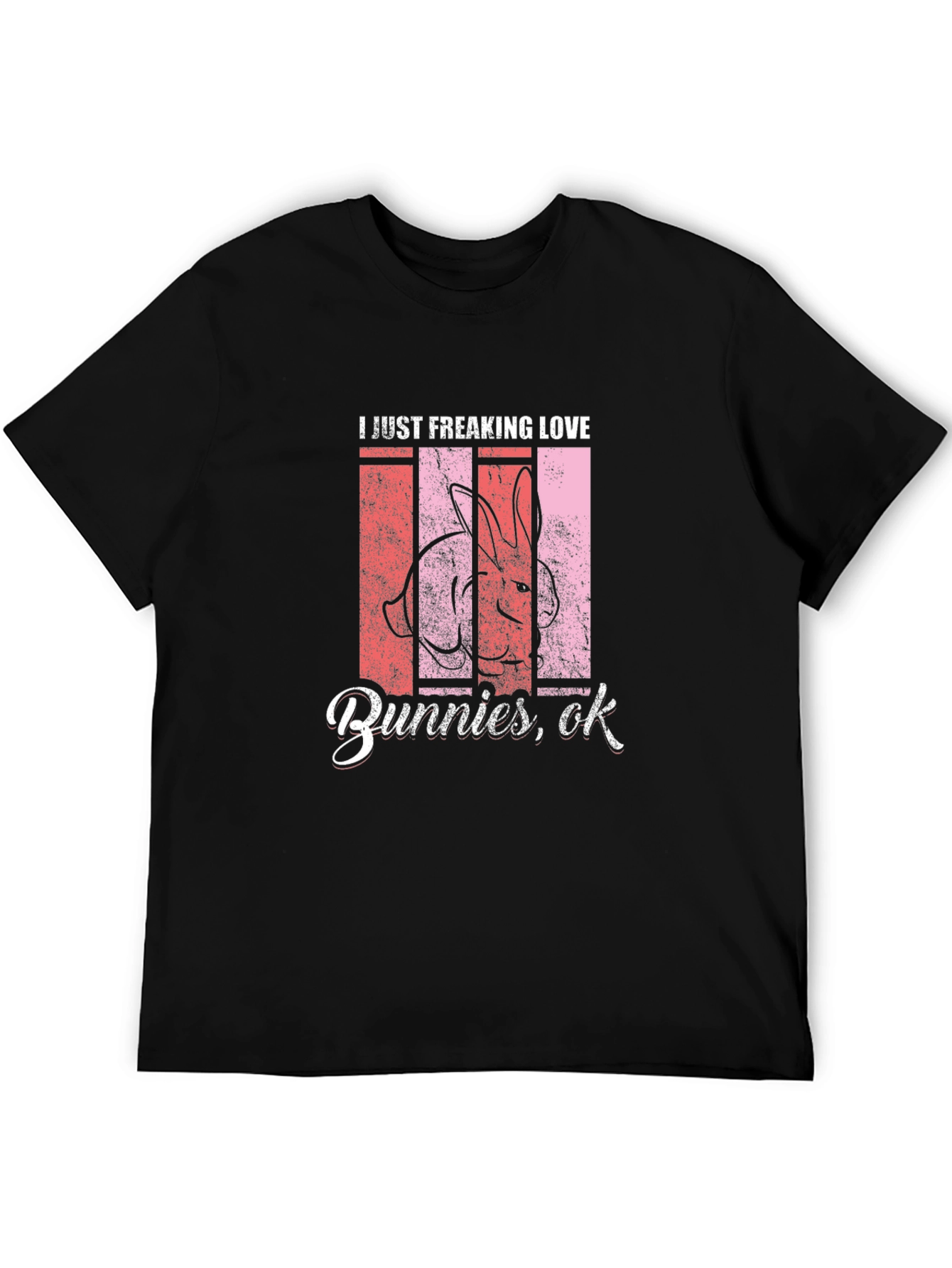 I Love Bunnies T-Shirt - Fun Easter Tee