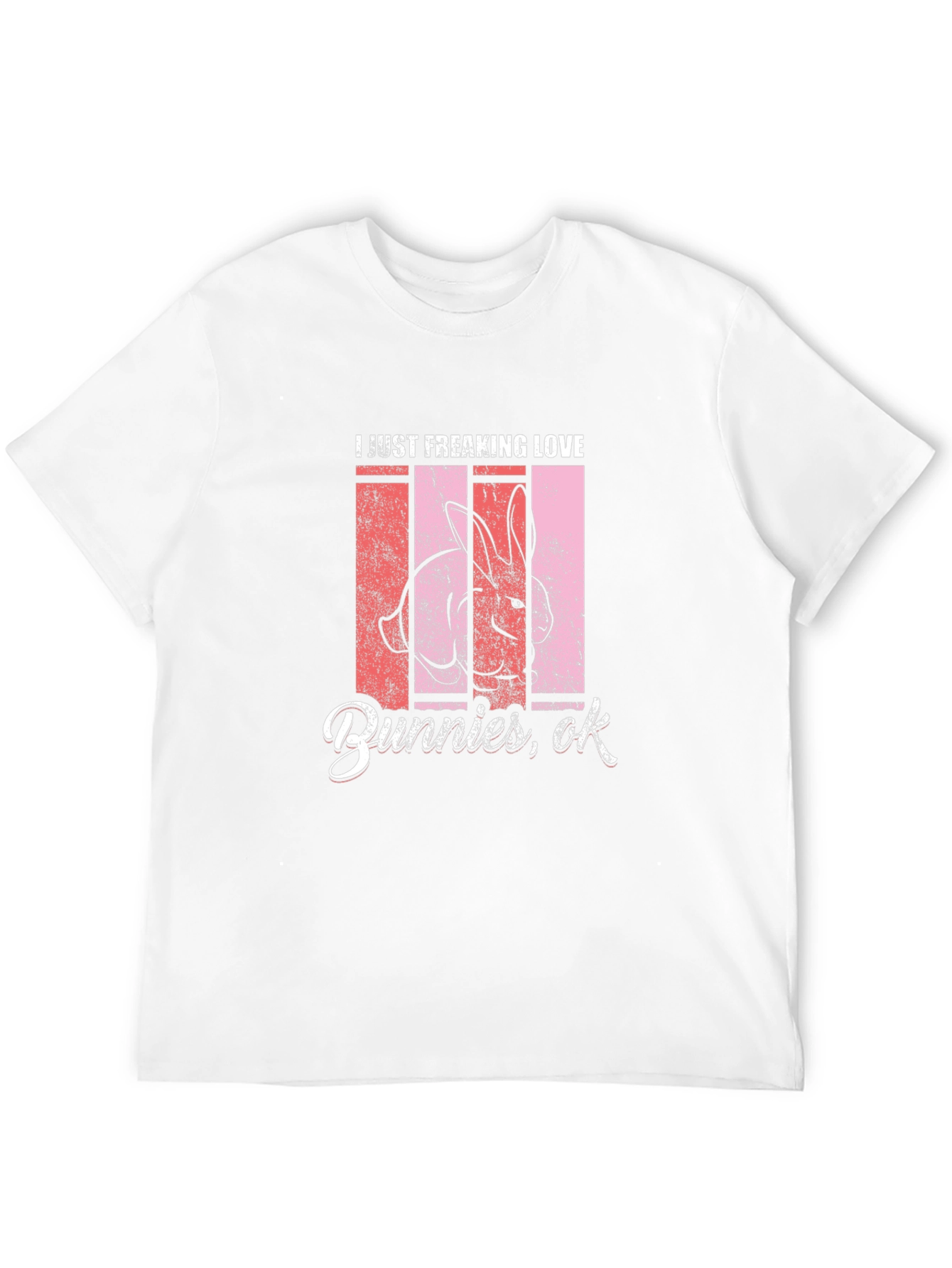 I Love Bunnies T-Shirt - Fun Easter Tee
