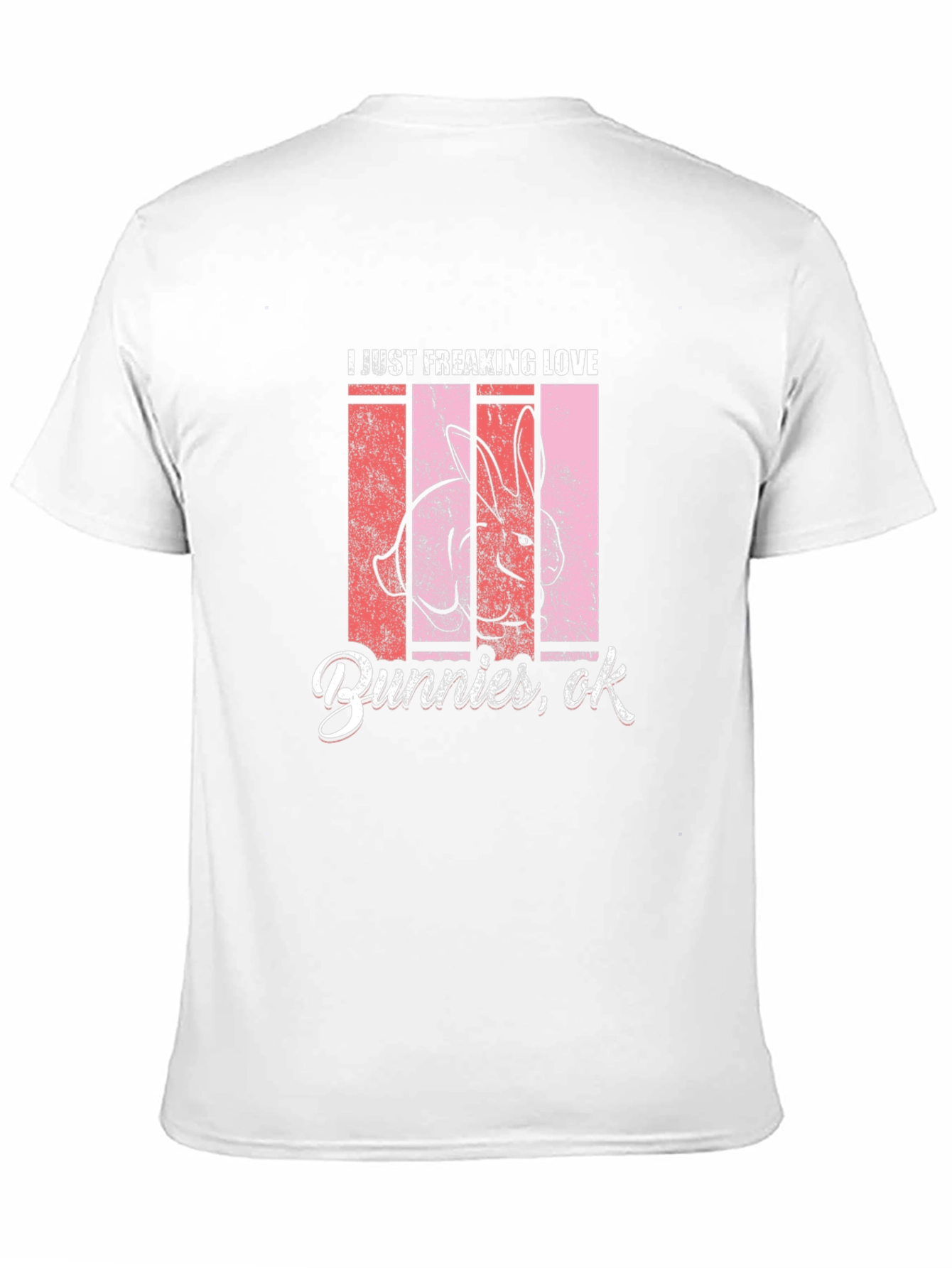 I Love Bunnies T-Shirt - Fun Easter Tee