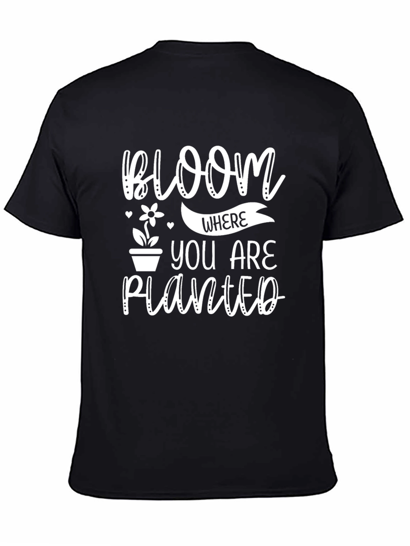 Bloom Where You Are Planted Graphic Tee