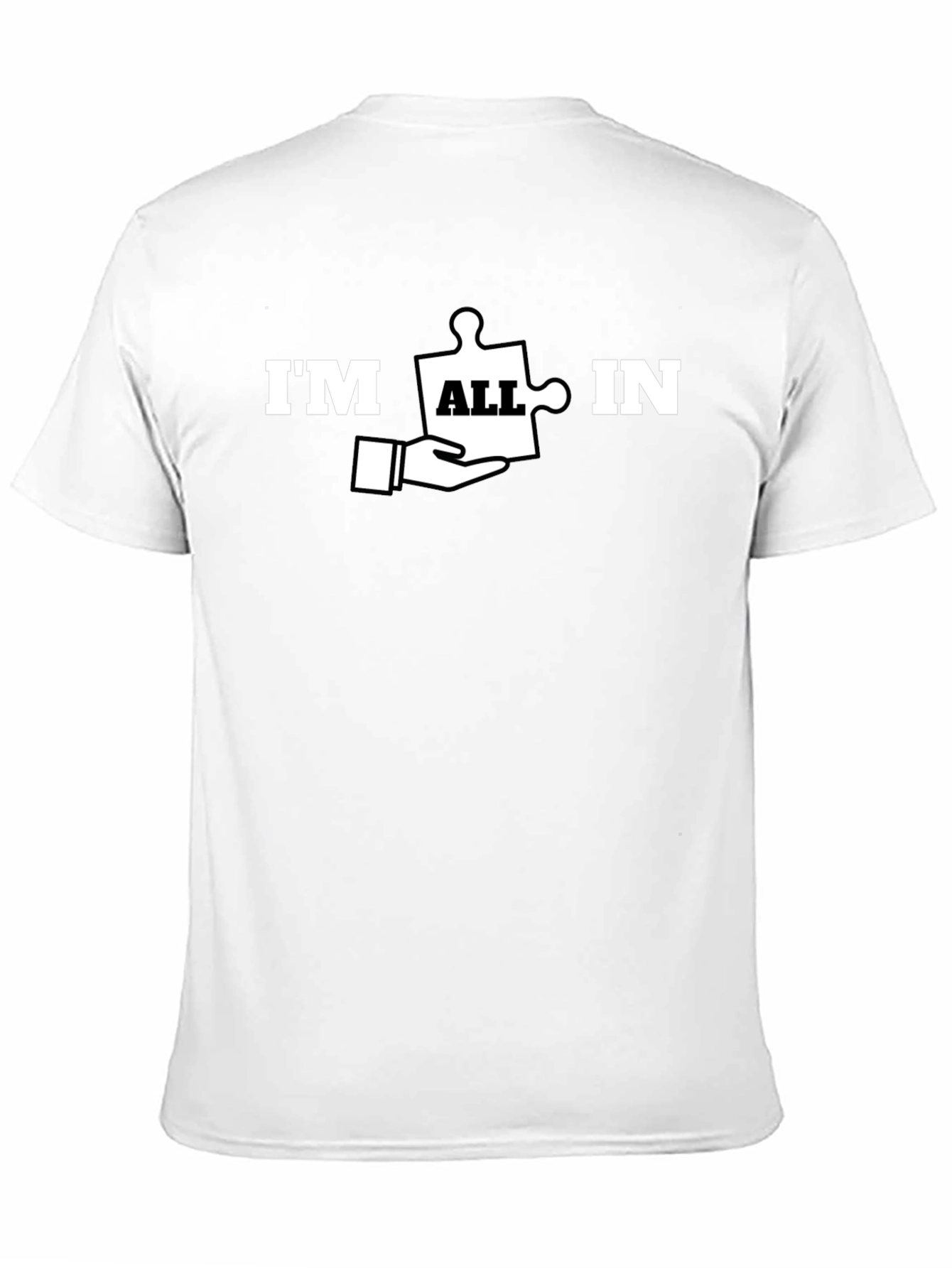 Im All In Puzzle Piece T-Shirt