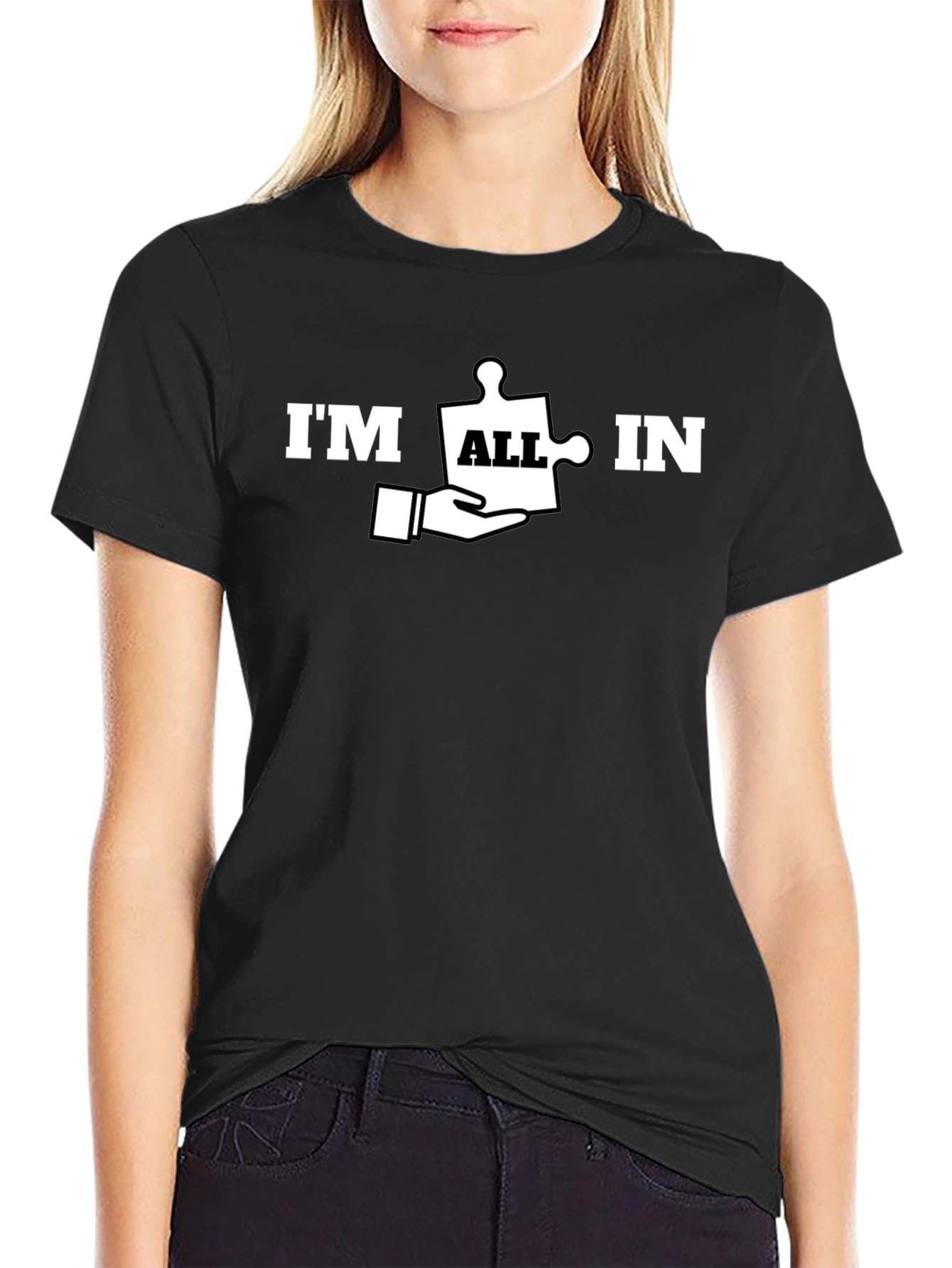 Im All In Puzzle Piece T-Shirt