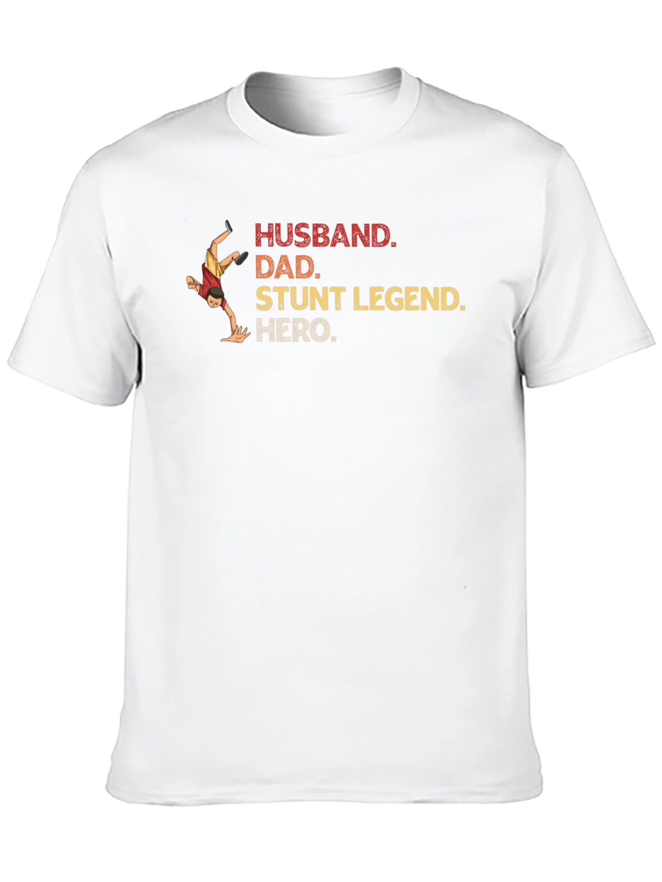 Husband Dad Stunt Legend Hero Black T-Shirt
