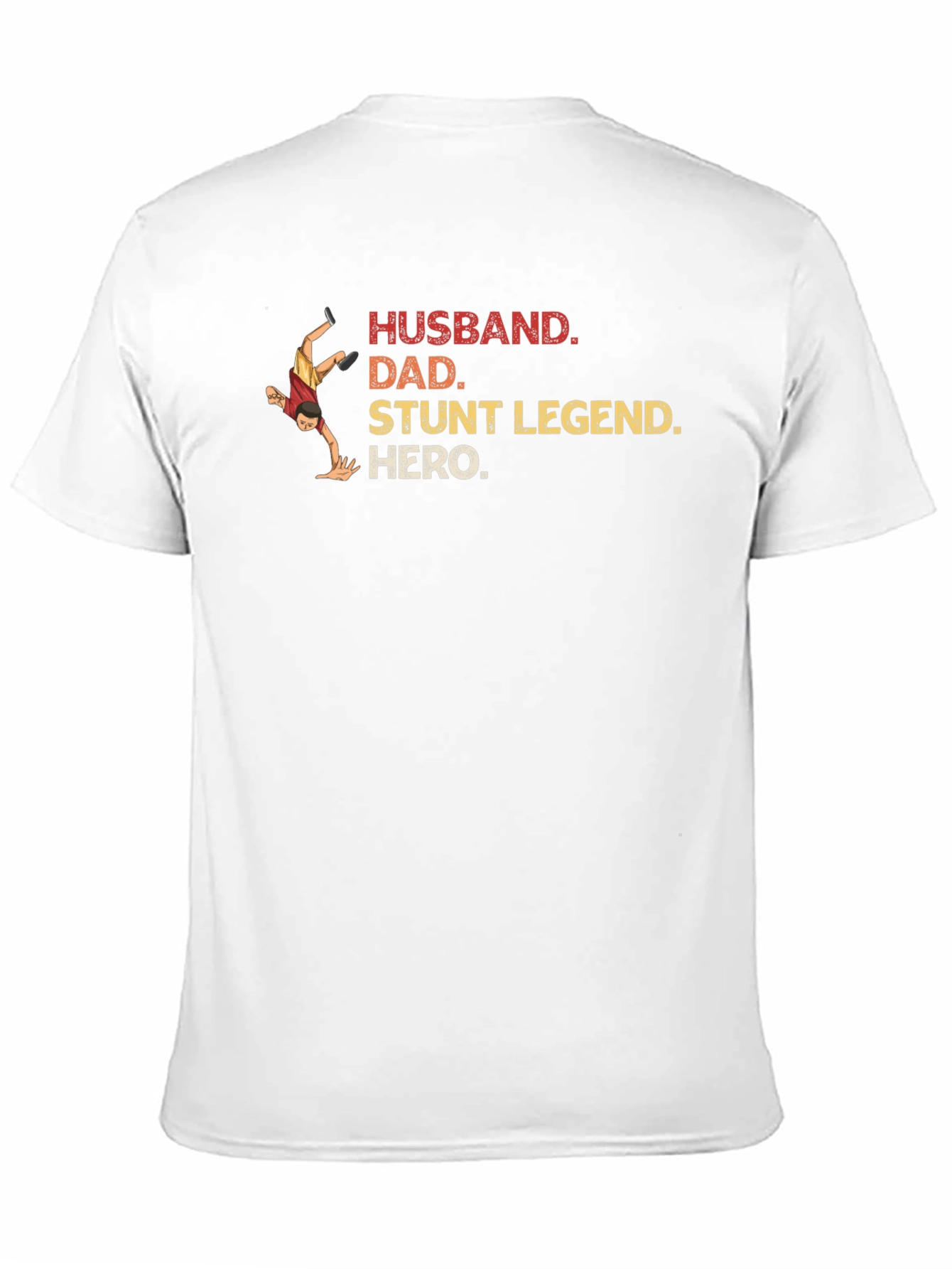 Husband Dad Stunt Legend Hero Black T-Shirt