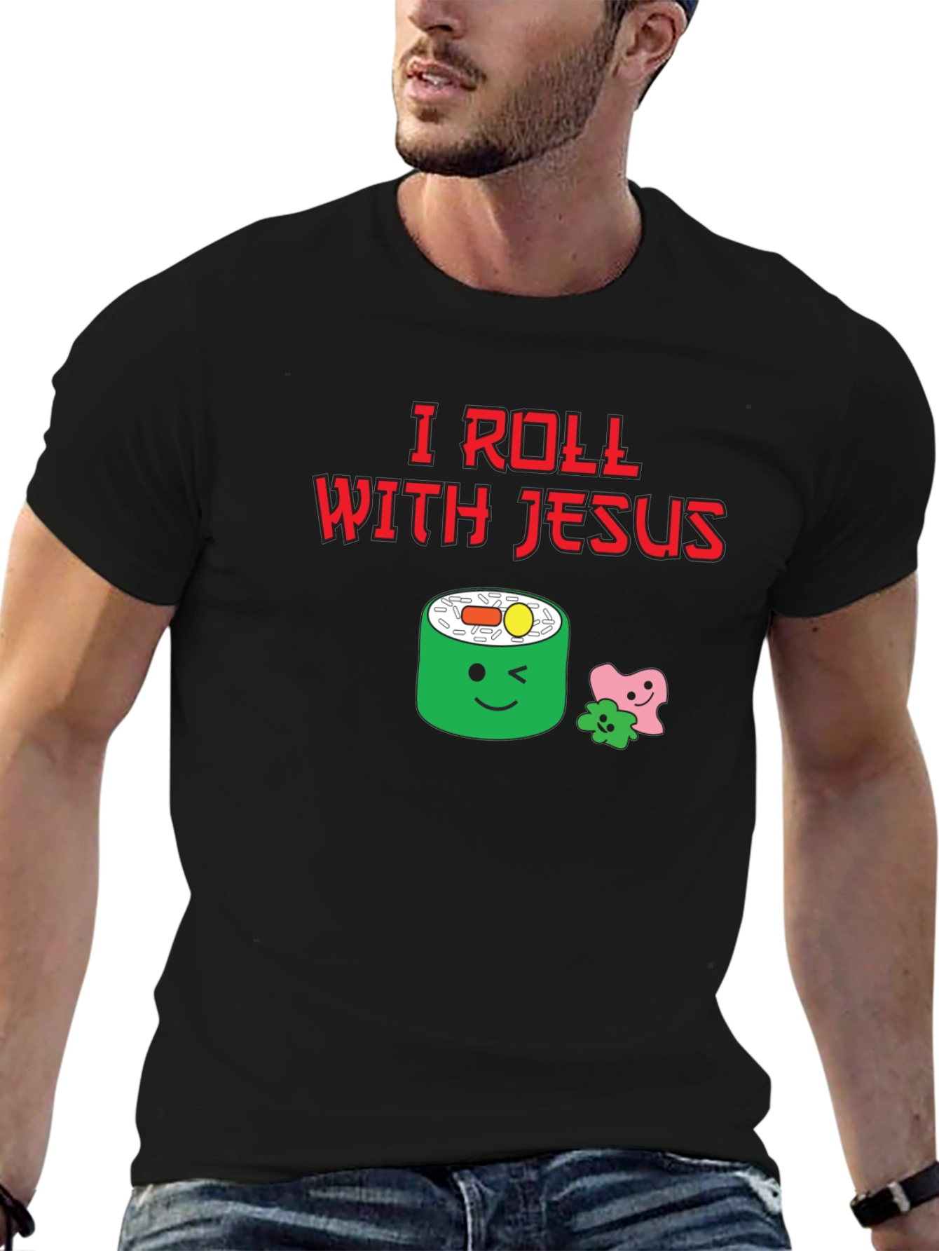 I Roll With Jesus T-Shirt