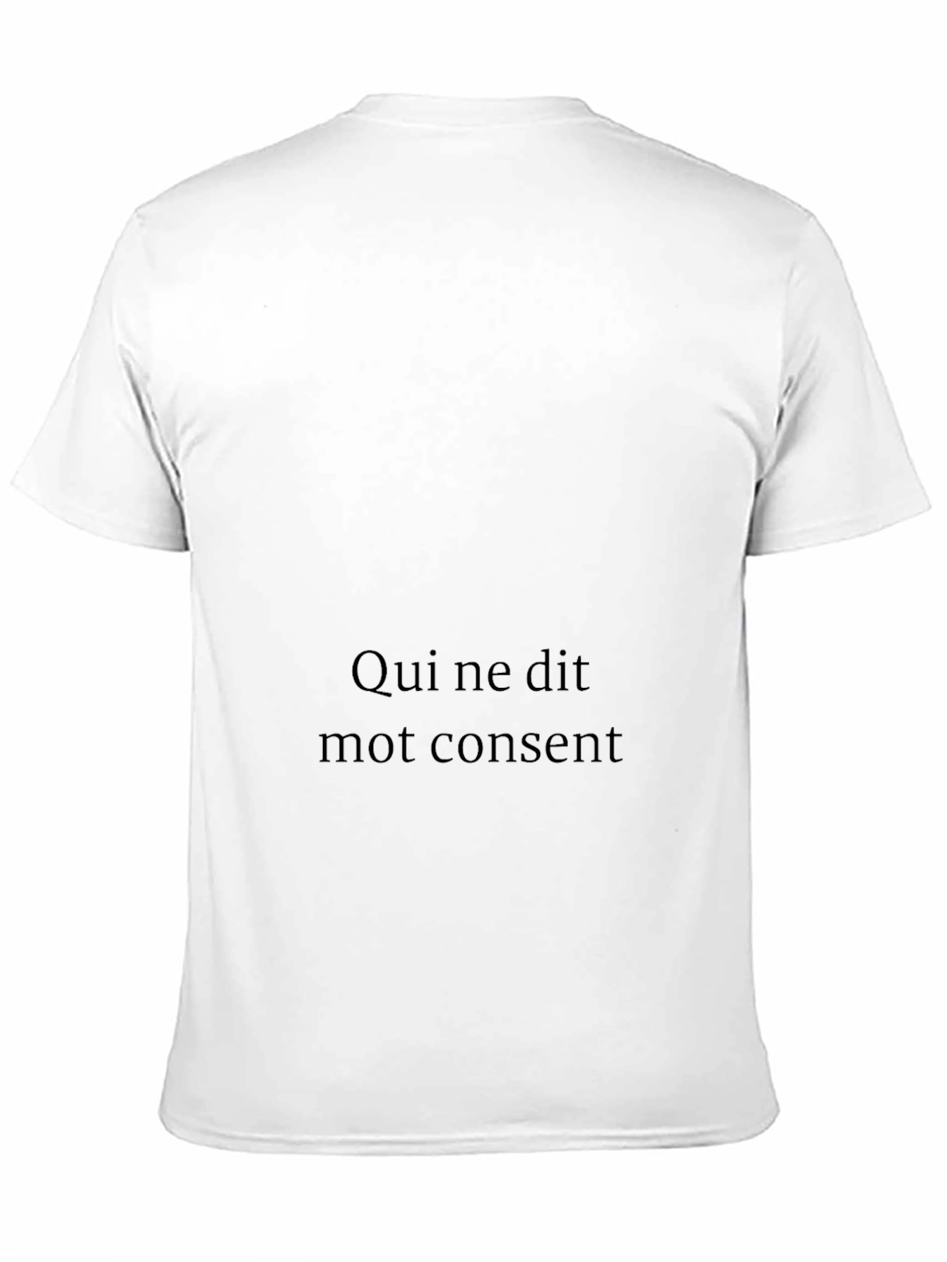Black T-Shirt - Qui ne dit mot consent Design