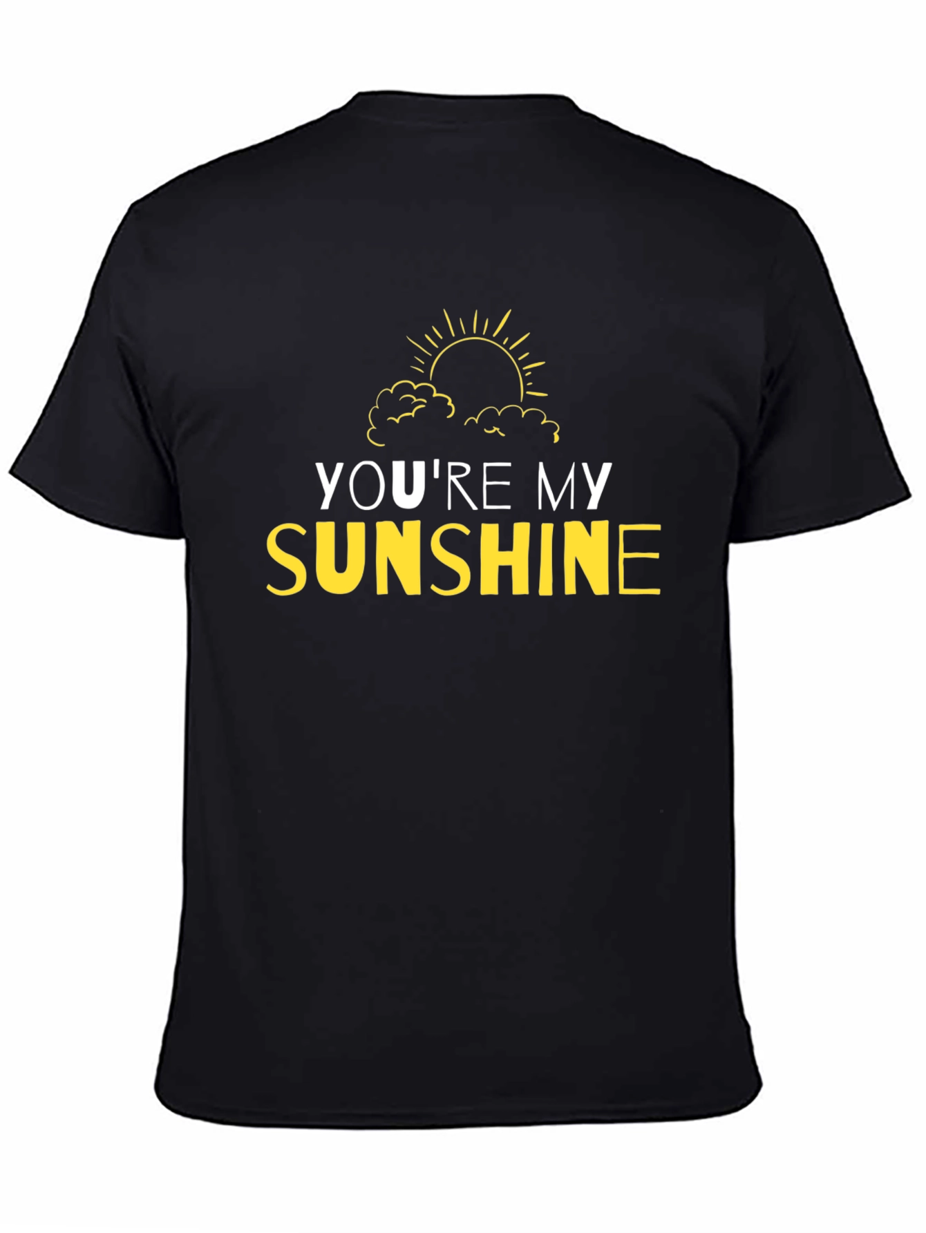 Youre My Sunshine Graphic T-Shirt