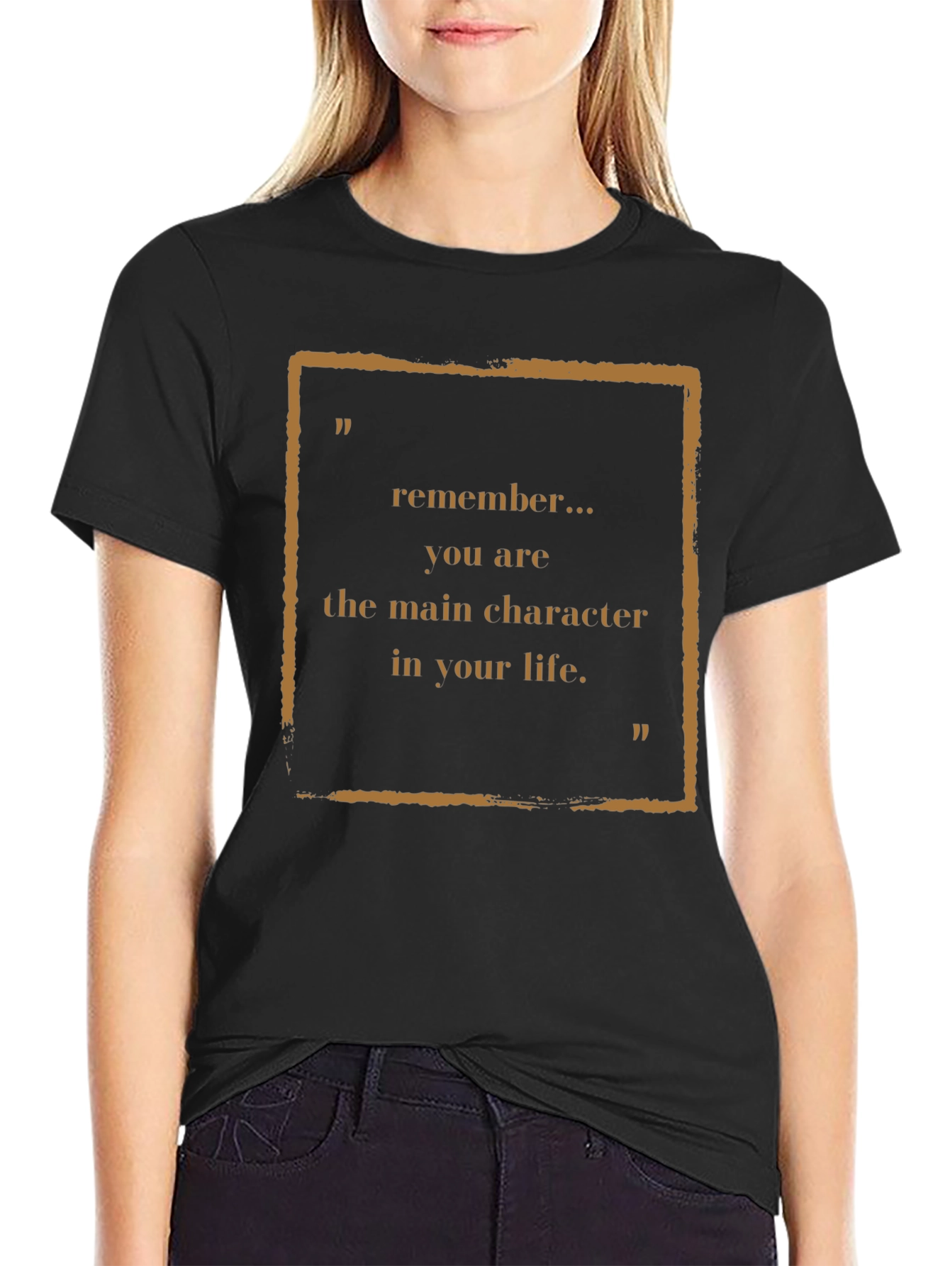 Motivational Main Character Graphic Tee