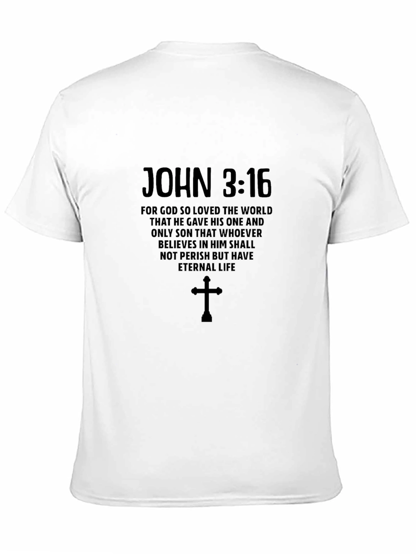 John 3:16 Christian T-Shirt
