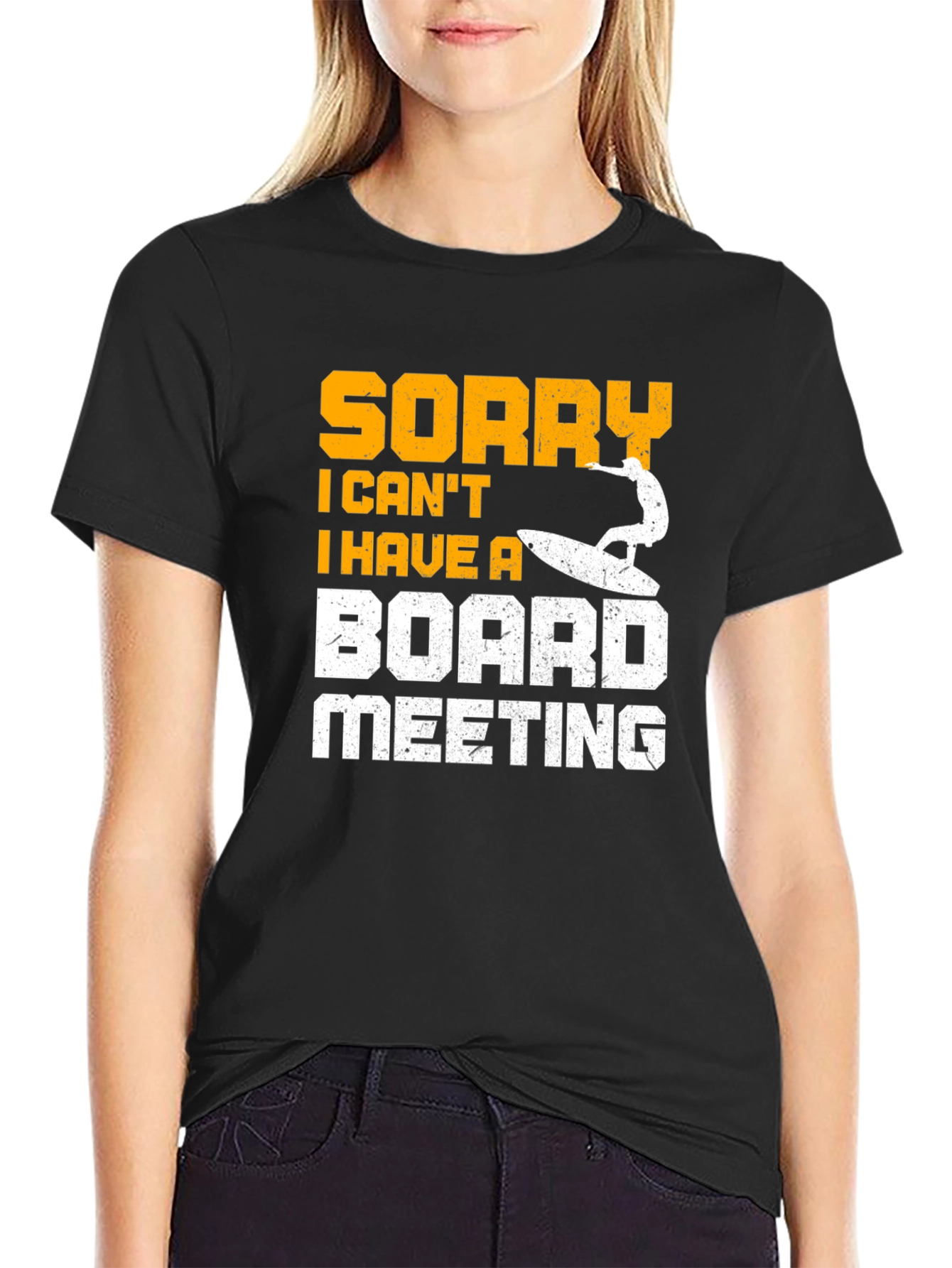Funny Surfing T-Shirt - Sorry Board Meeting