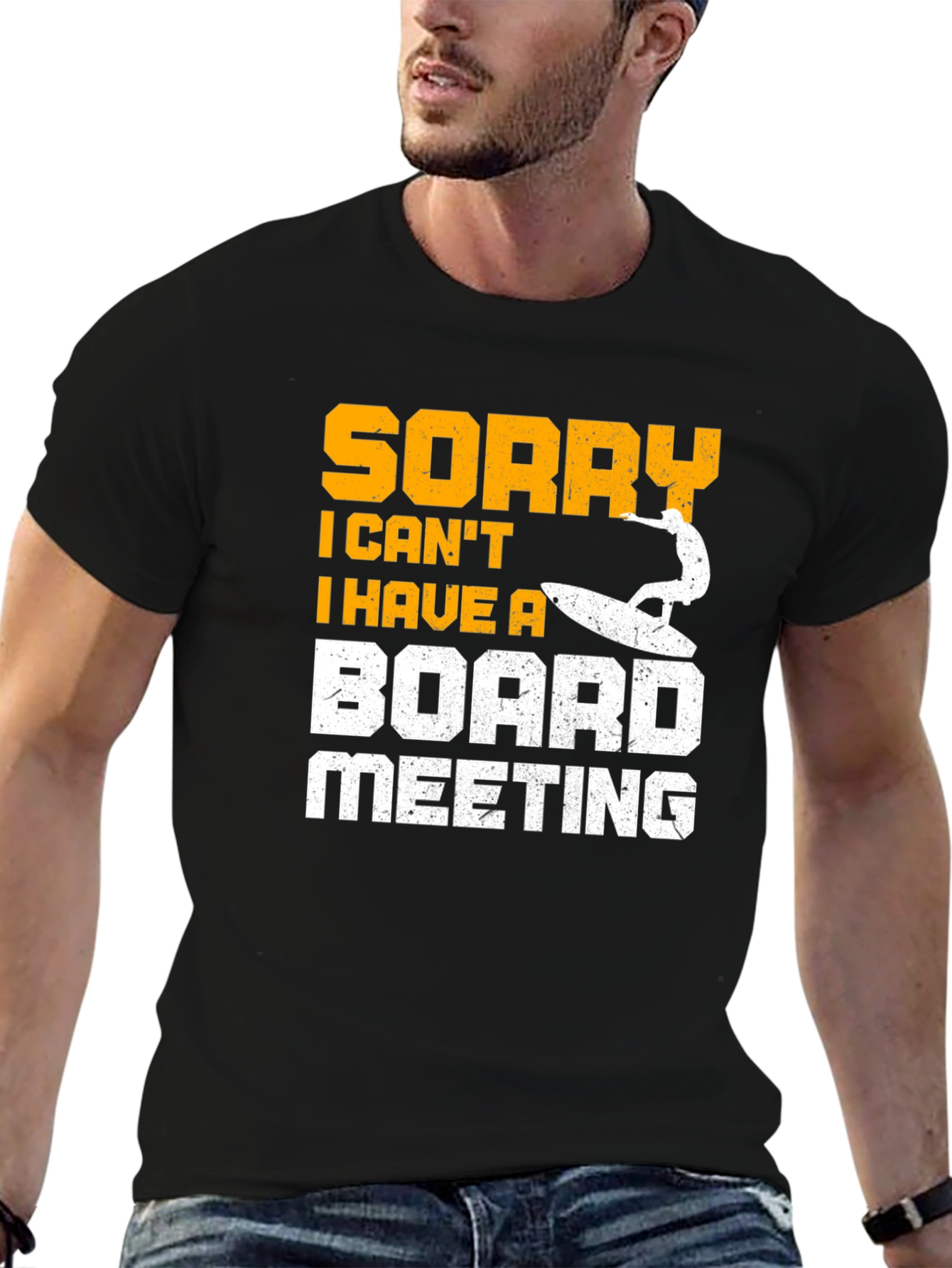 Funny Surfing T-Shirt - Sorry Board Meeting