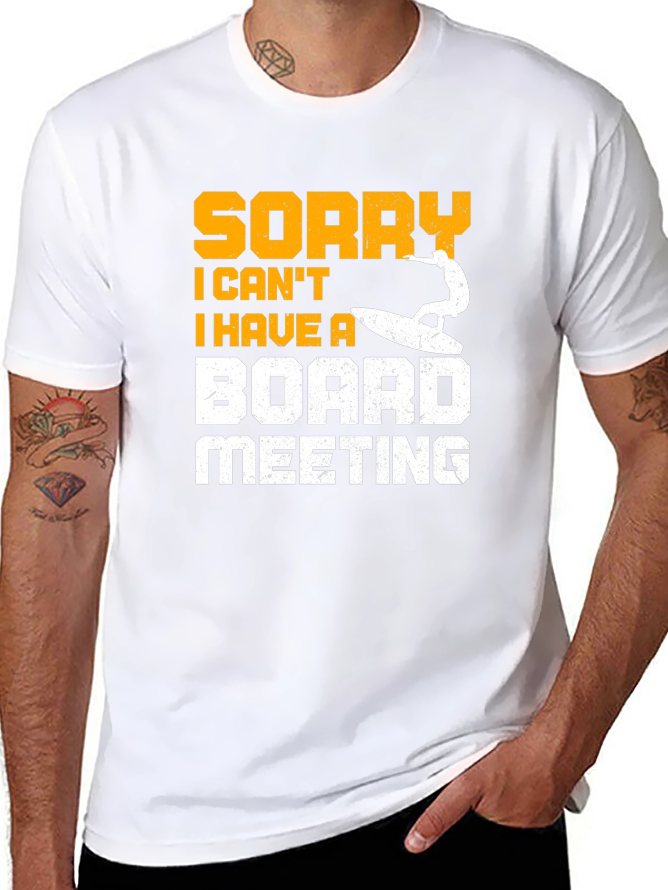Funny Surfing T-Shirt - Sorry Board Meeting