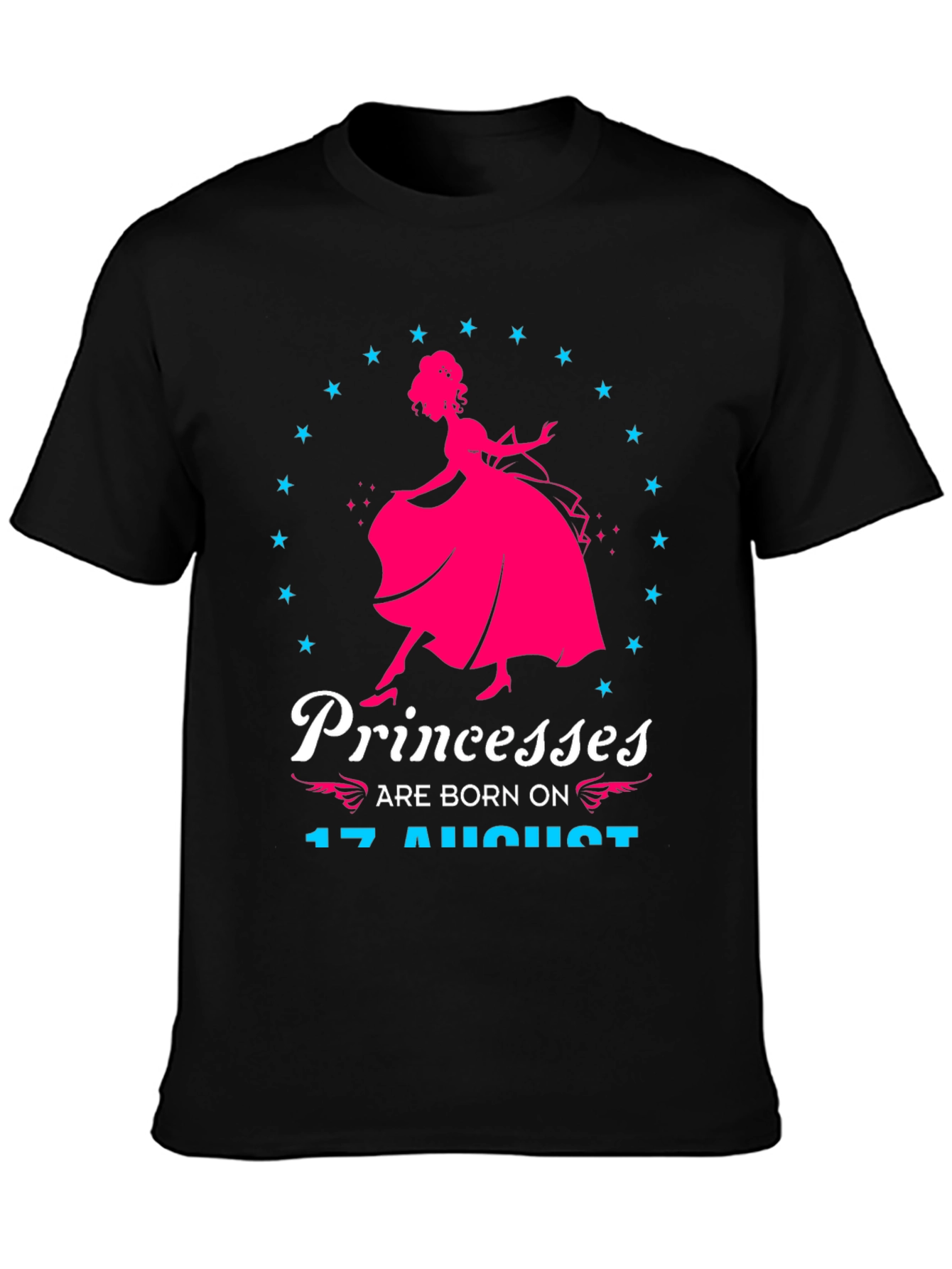 Princesses Born on August 17 T-Shirt