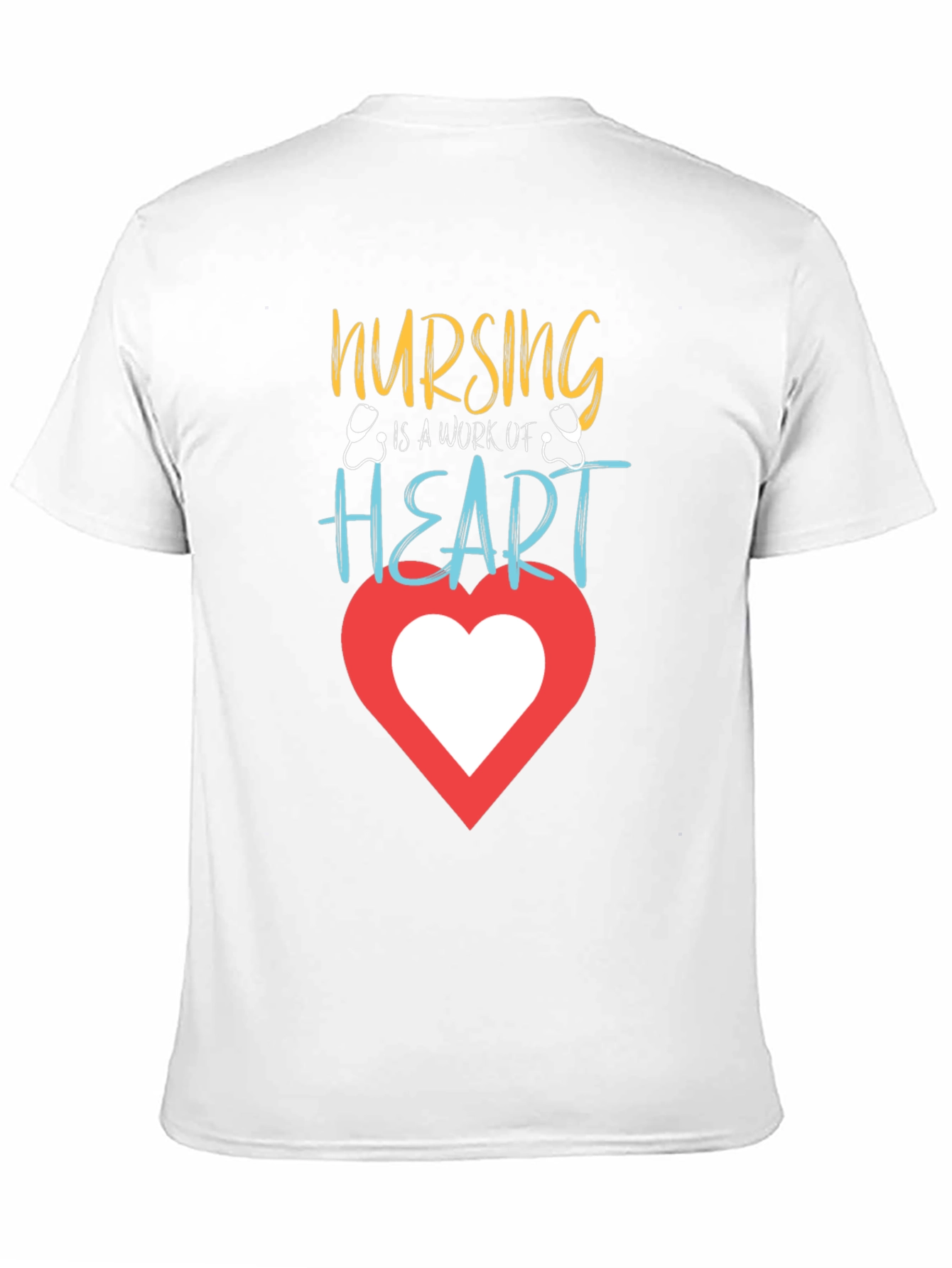 Nursing is a Work of Heart Graphic T-Shirt
