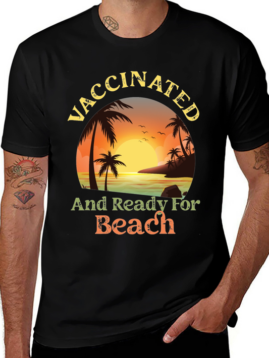 Vaccinated and Ready for the Beach T-Shirt