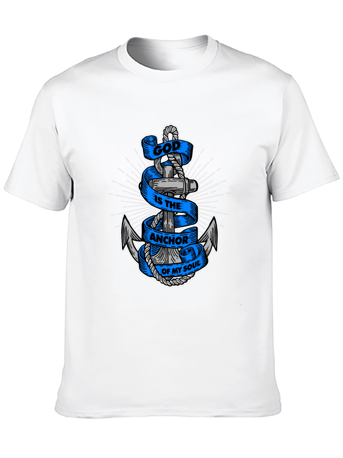 God Is The Anchor of My Soul T-Shirt