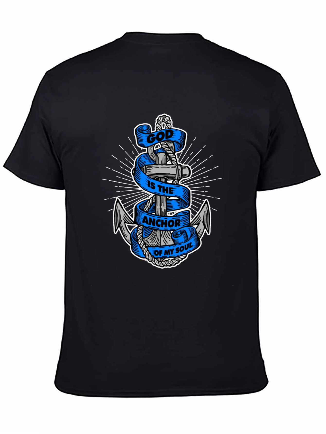 God Is The Anchor of My Soul T-Shirt