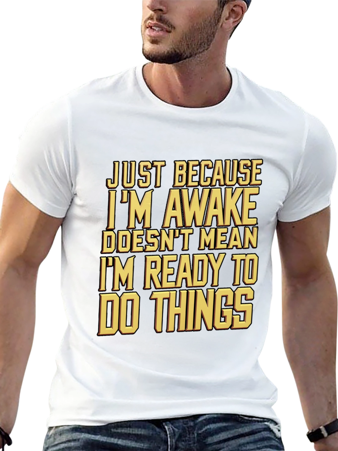 Funny Awake But Not Ready T-Shirt