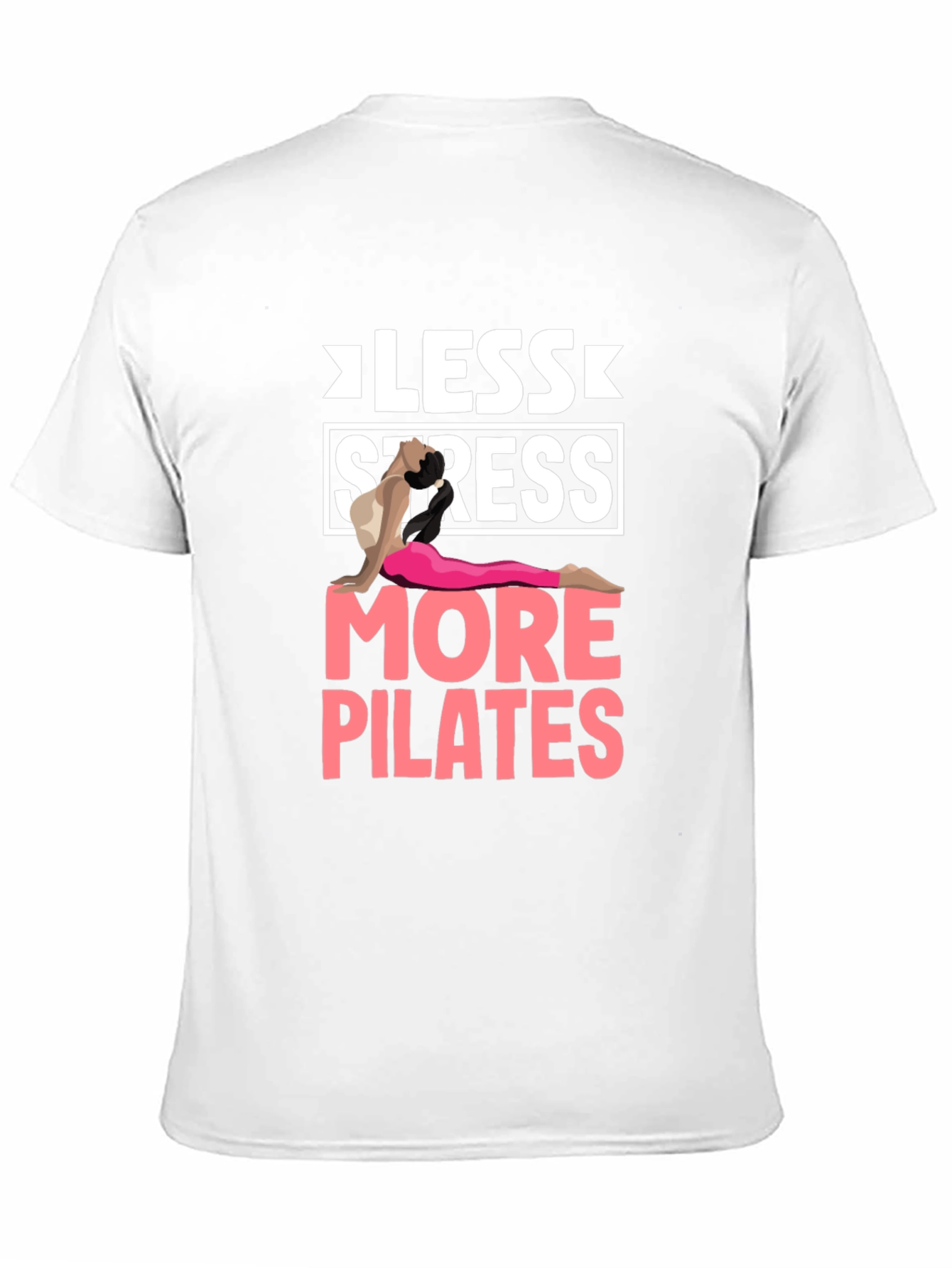 Less Stress More Pilates Graphic Tee
