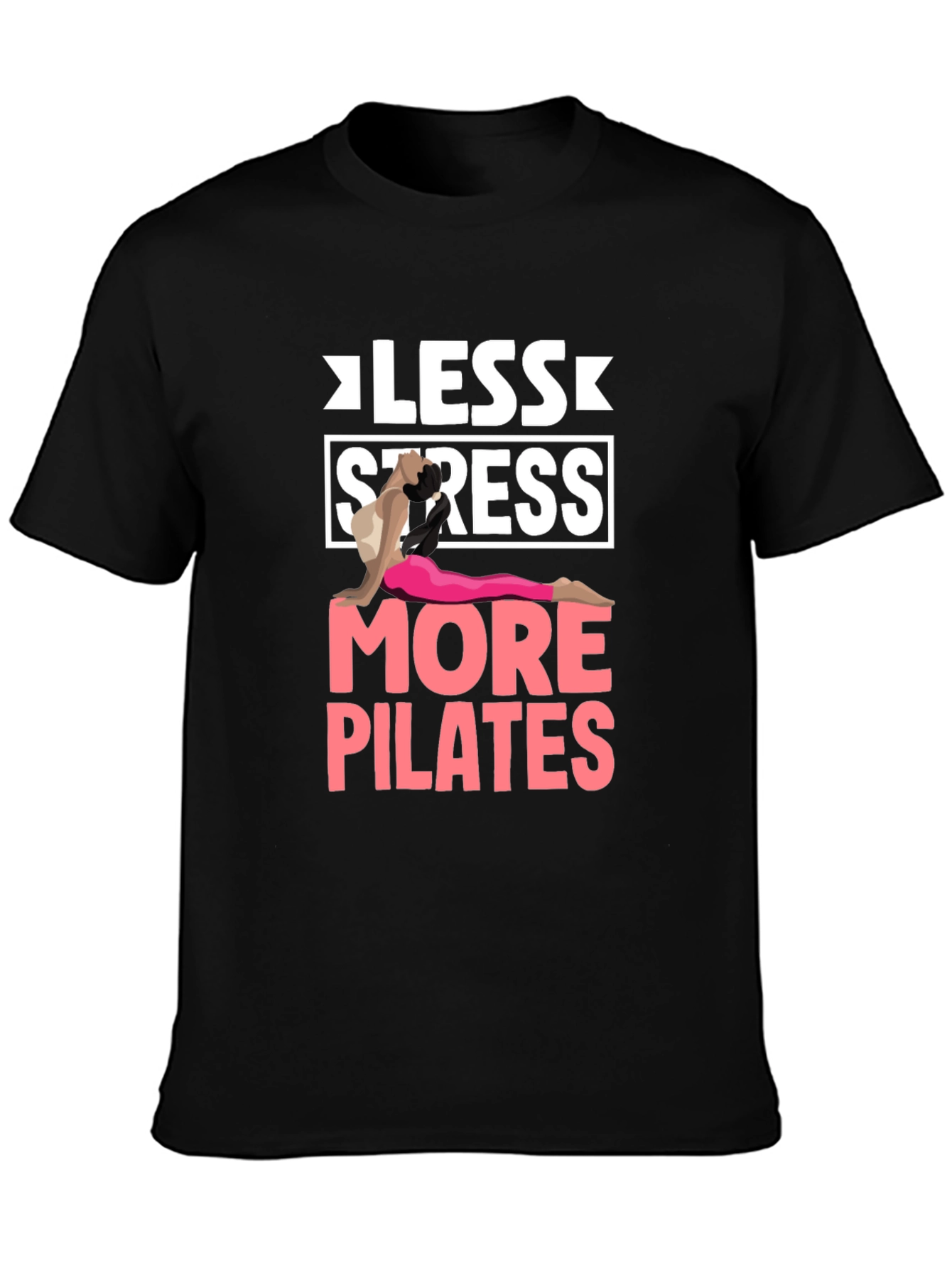 Less Stress More Pilates Graphic Tee