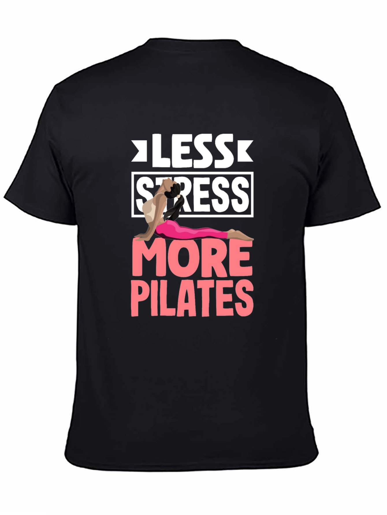 Less Stress More Pilates Graphic Tee