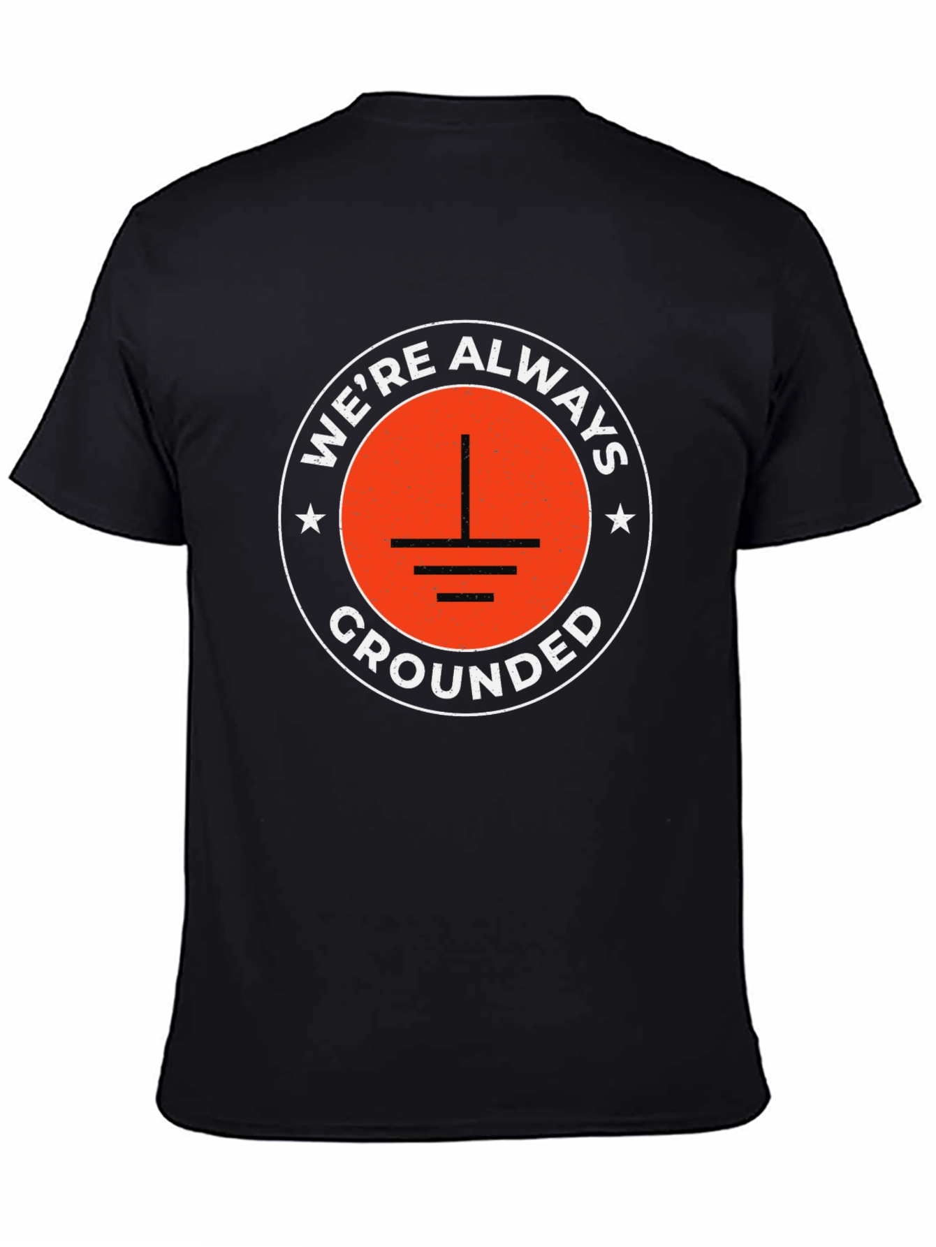 Were Always Grounded Graphic Tee - Black