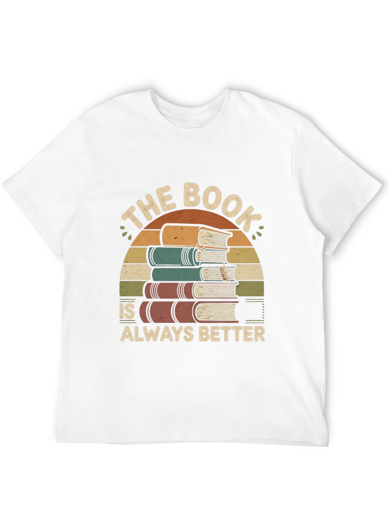 Bookworm T-Shirt: The Book is Always Better