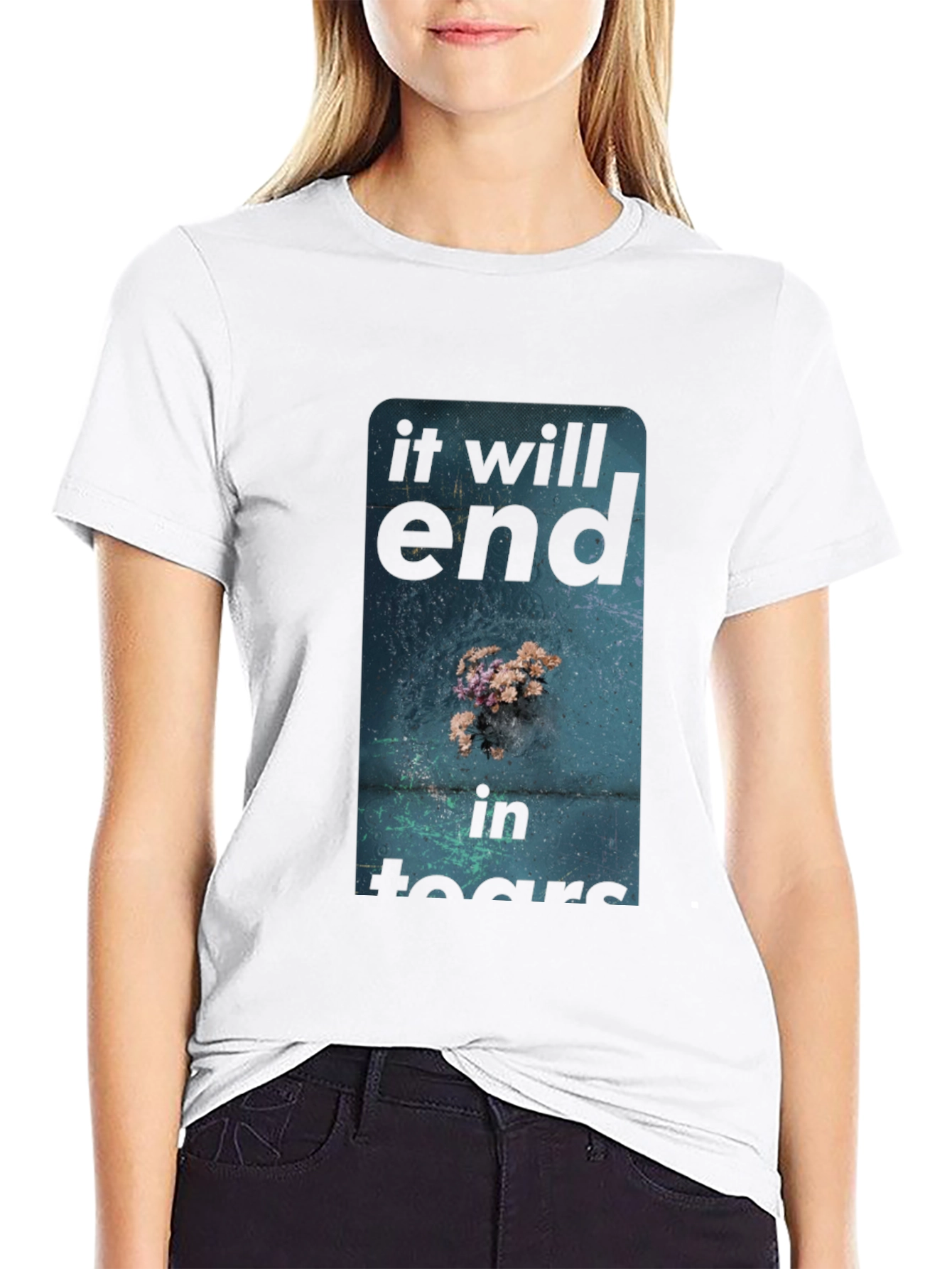 It Will End In Tears Graphic Tee