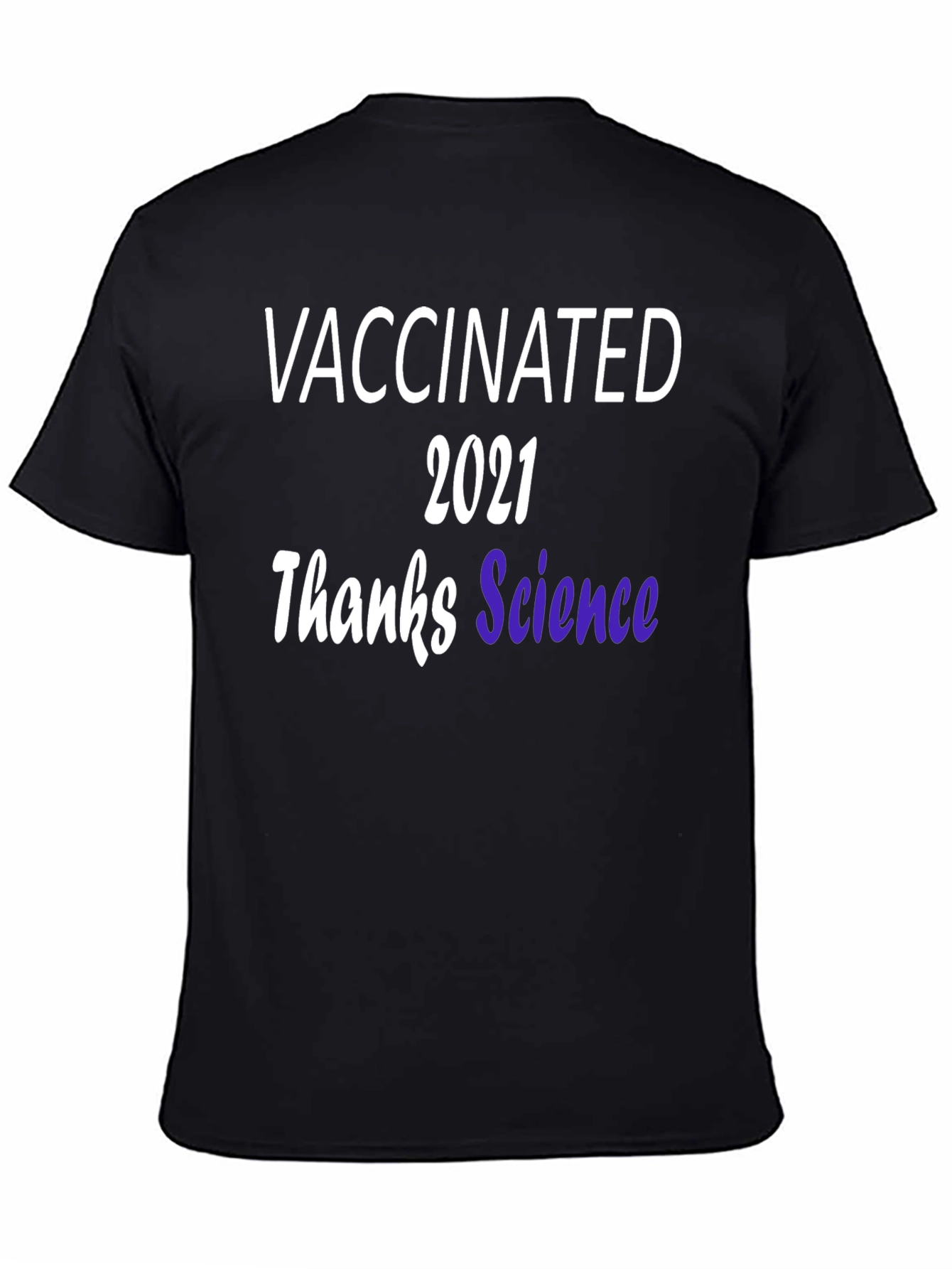 Vaccinated 2021 T-Shirt