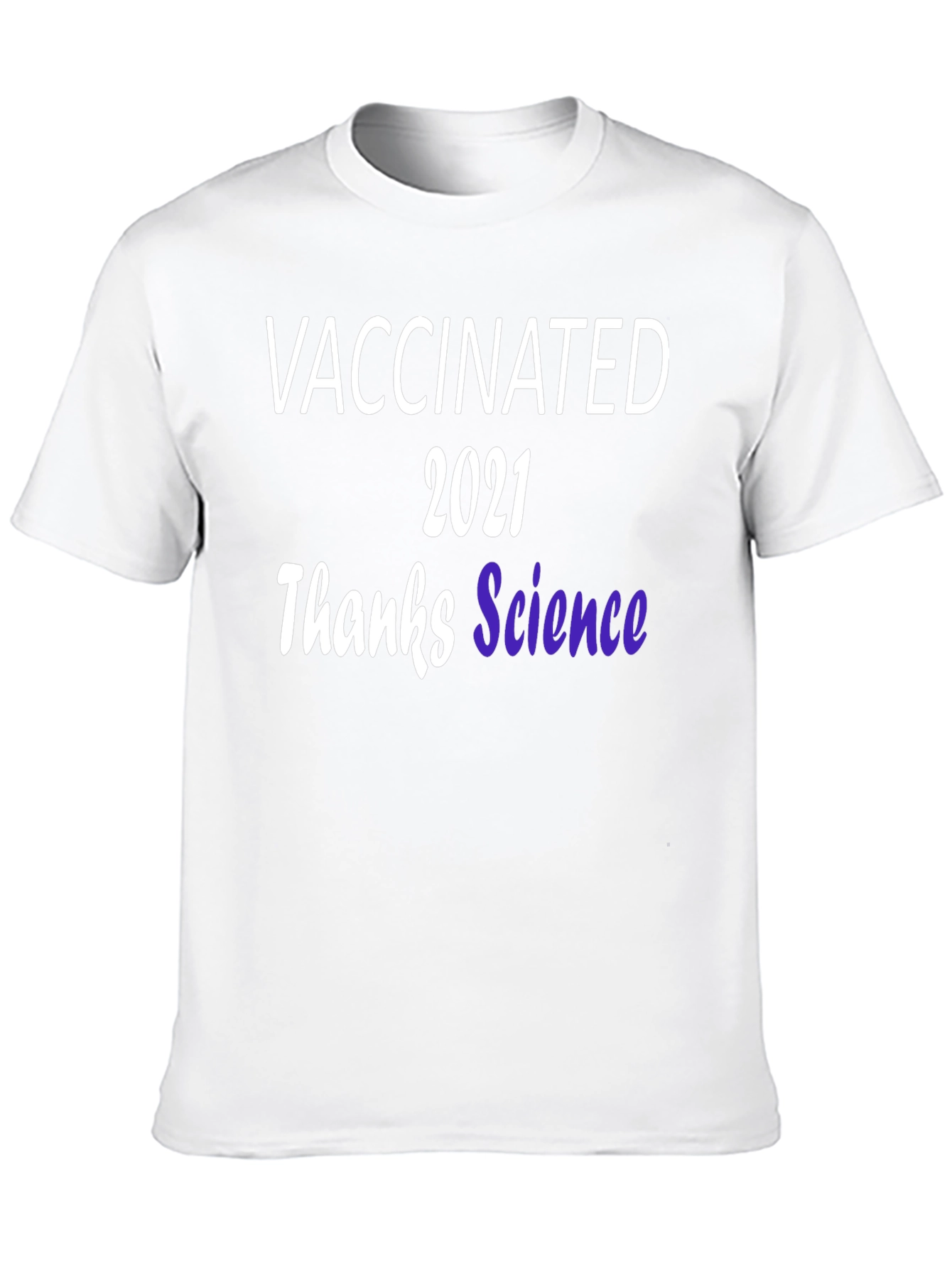 Vaccinated 2021 T-Shirt