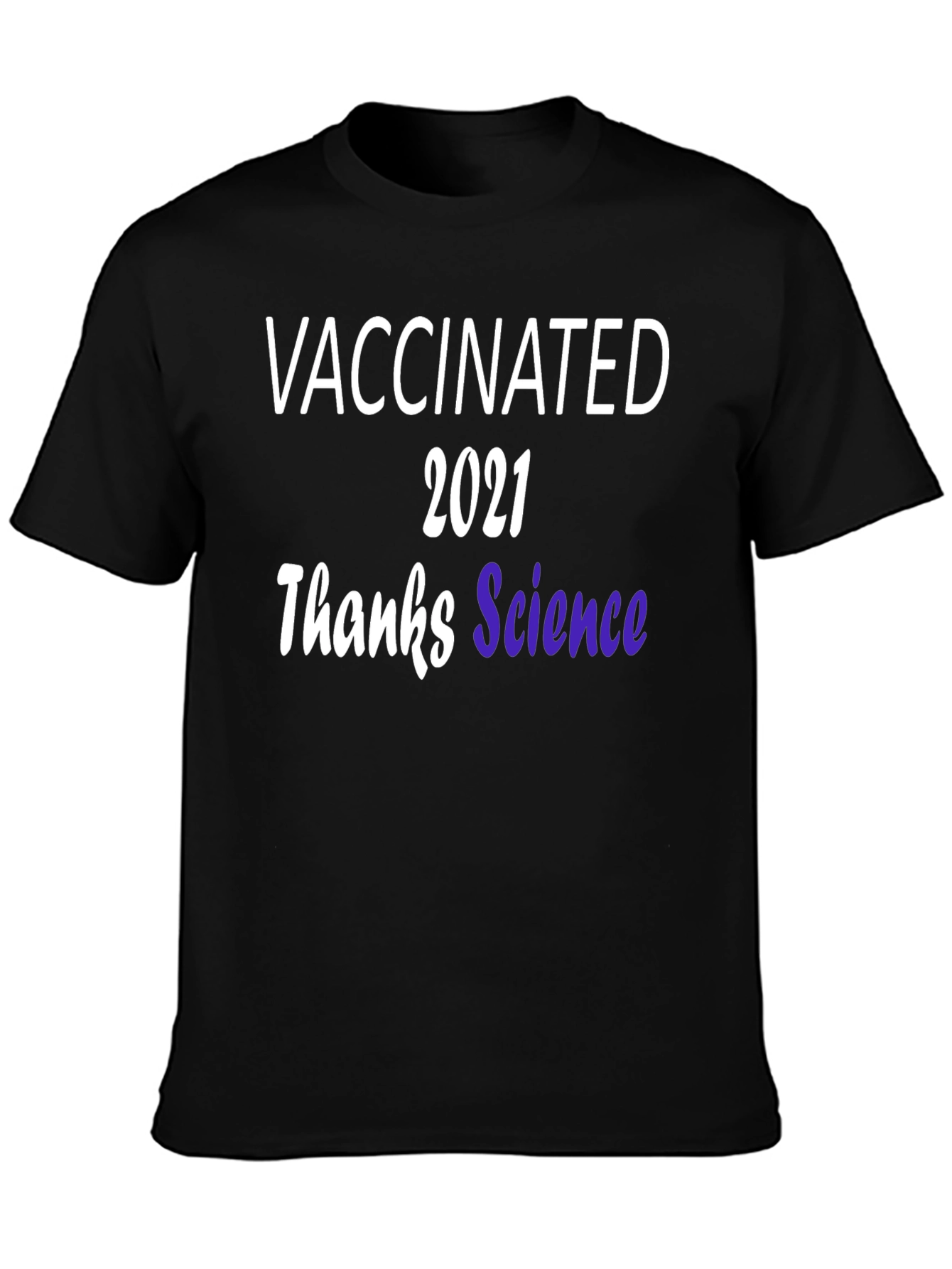 Vaccinated 2021 T-Shirt