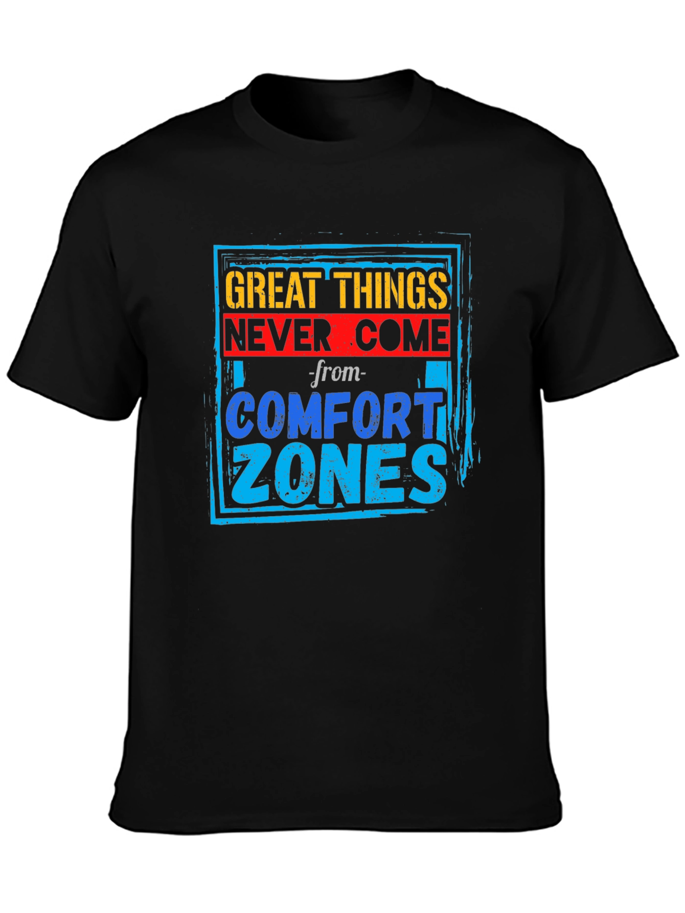 Motivational Graphic Tee - Comfort Zone T-Shirt