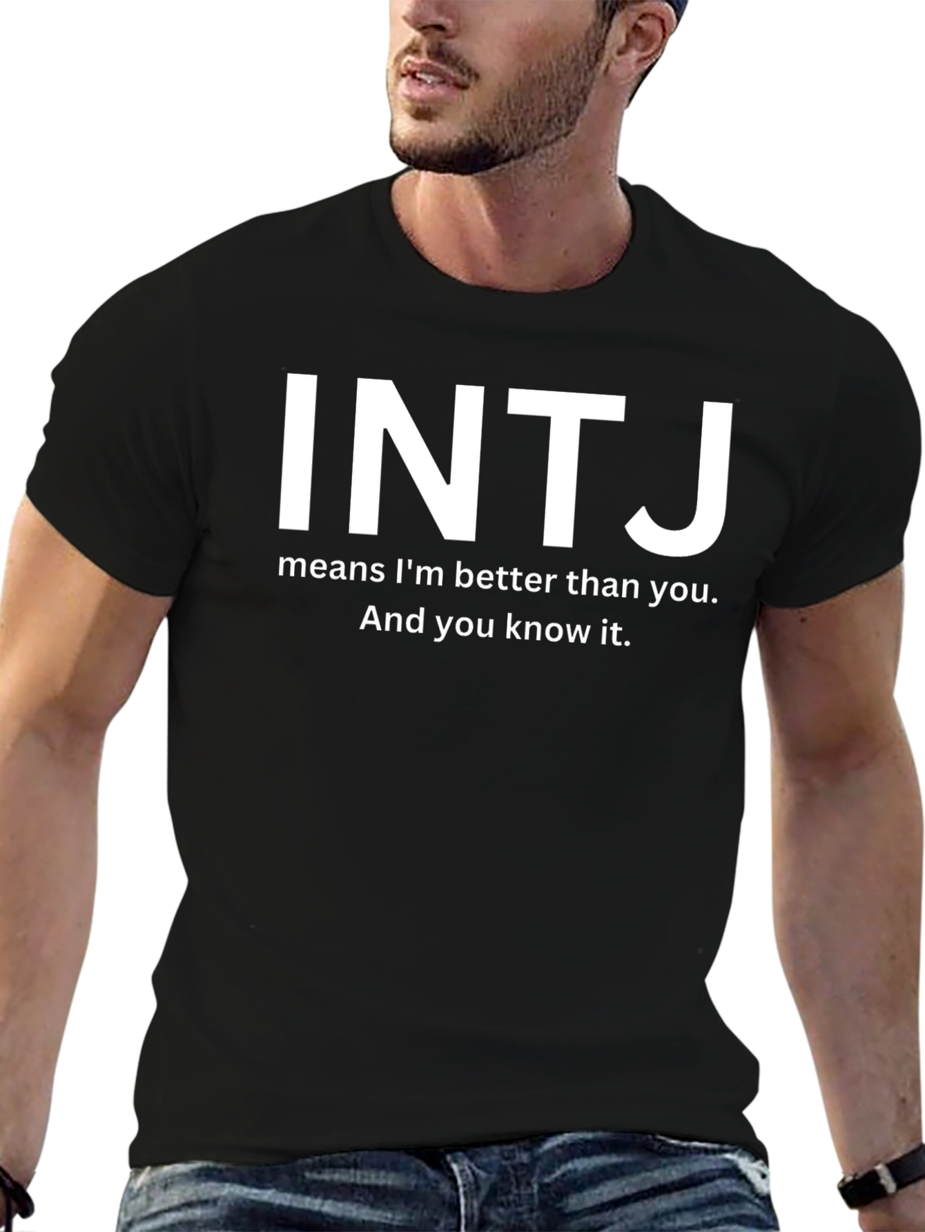 INTJ T-Shirt - Better Than You - Black Tee
