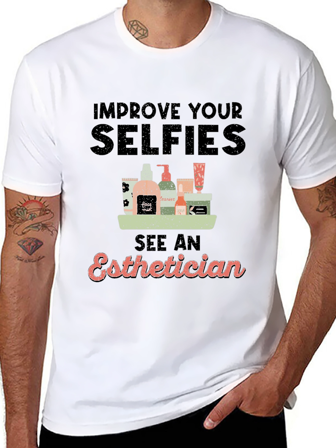 Improve Selfies Esthetician T-Shirt
