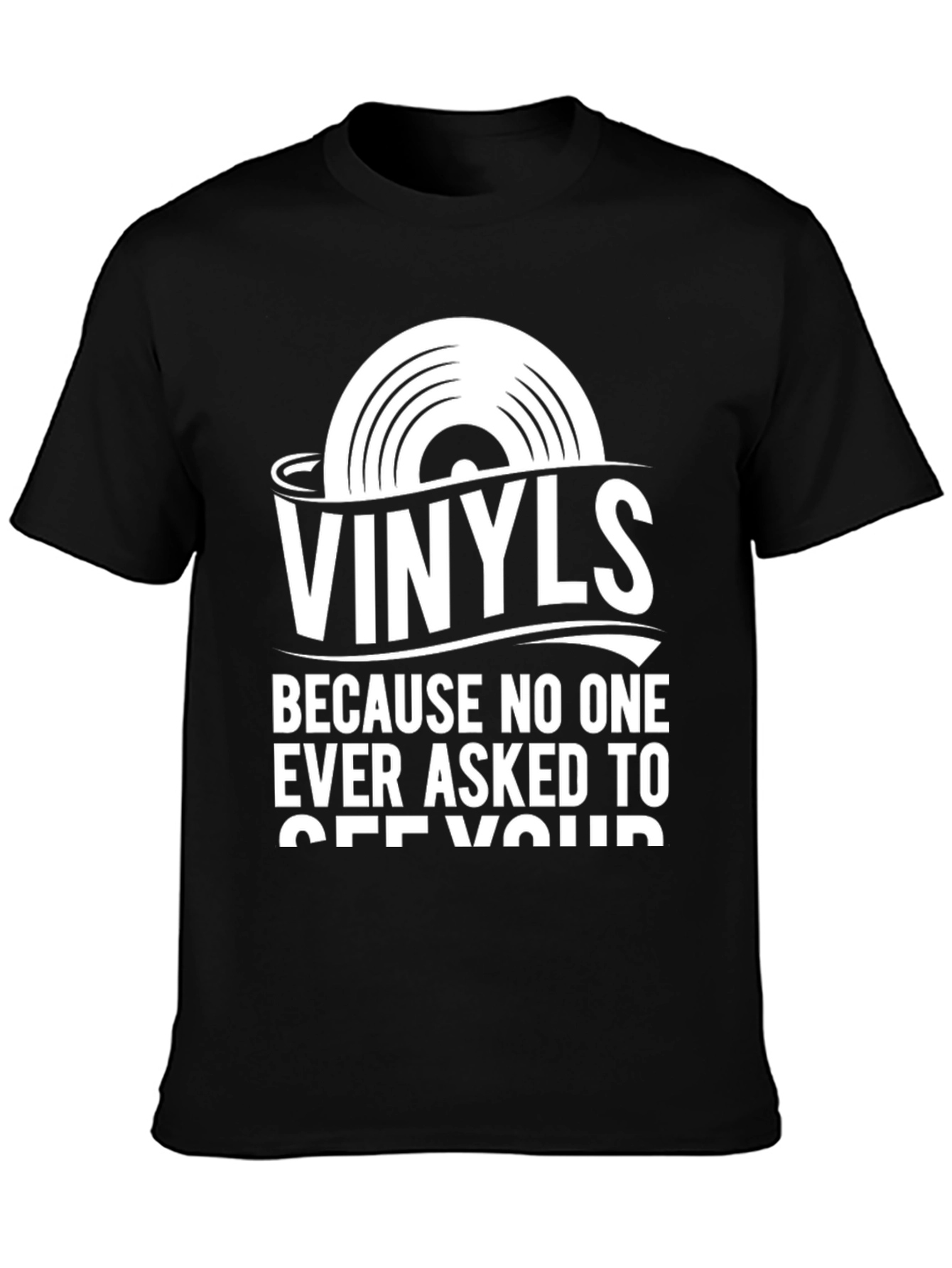 Vinyls T-Shirt - Funny Music Lover Tee