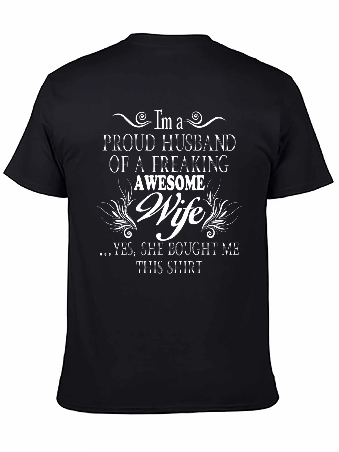 Proud Husband Wife T-Shirt - Funny Husband Gift