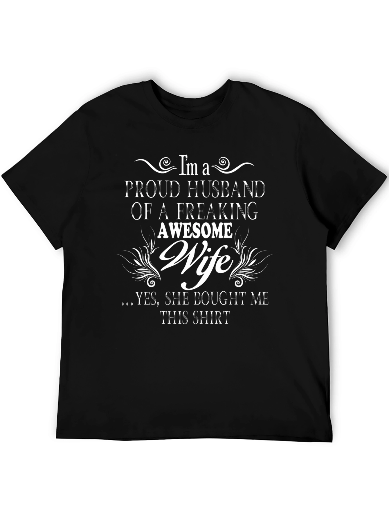 Proud Husband Wife T-Shirt - Funny Husband Gift