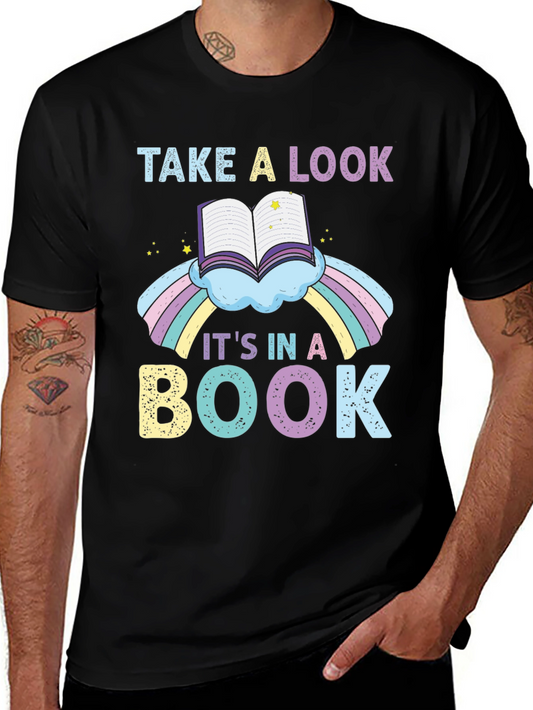 Take A Look Its In A Book Graphic Tee