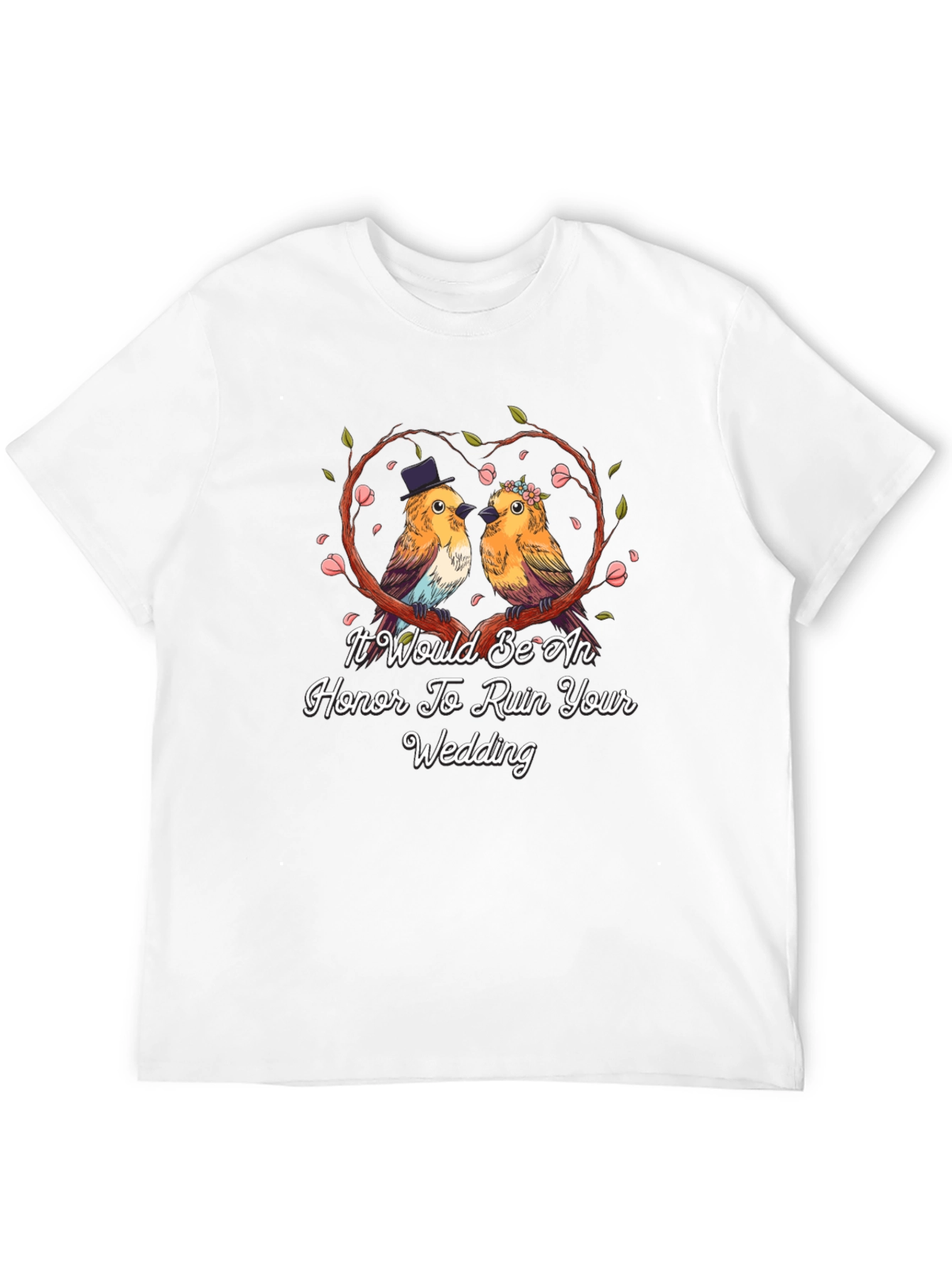 Ruin Your Wedding Bird Graphic T-Shirt