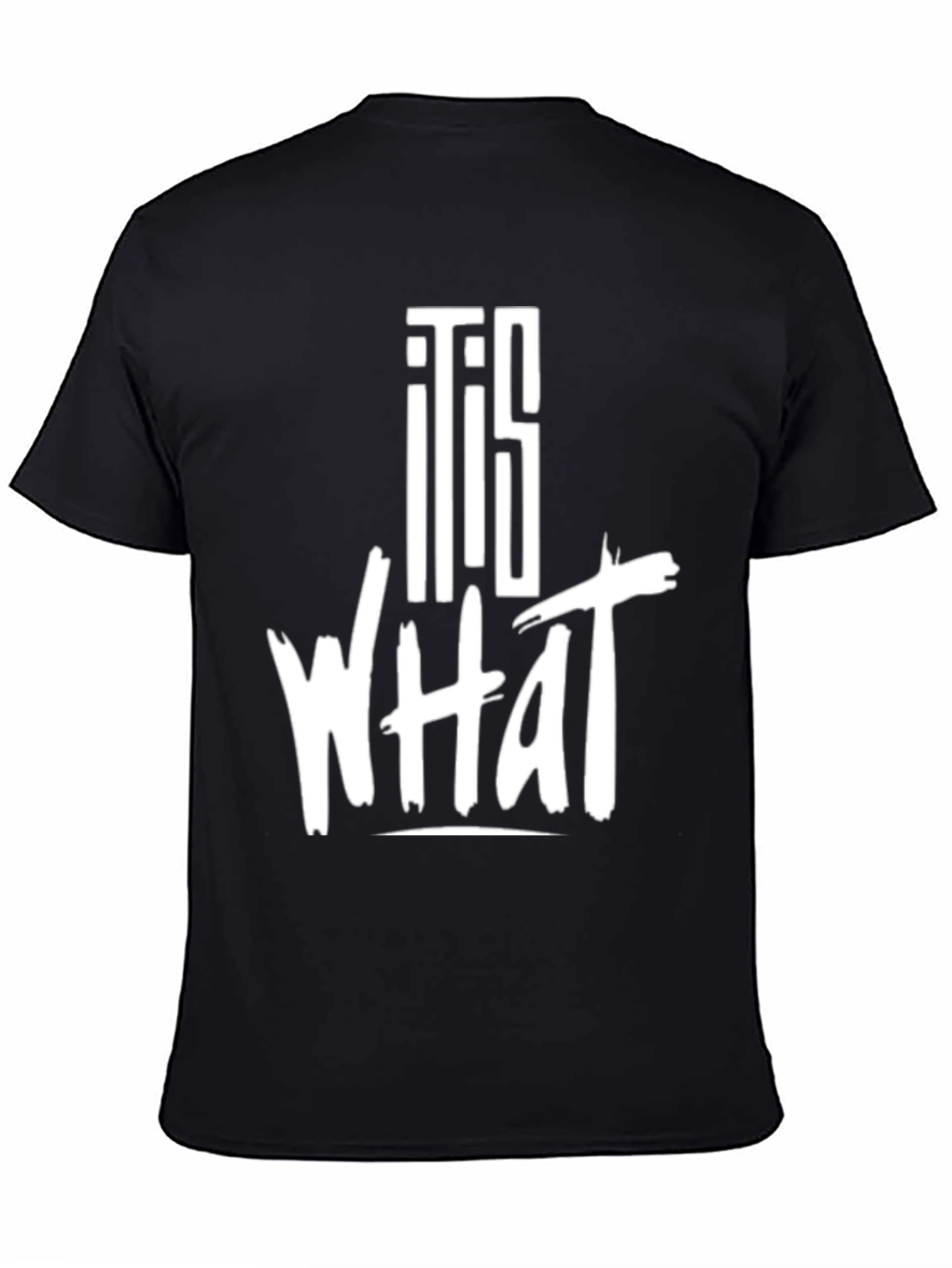 It Is What It Is Graphic Tee - Black