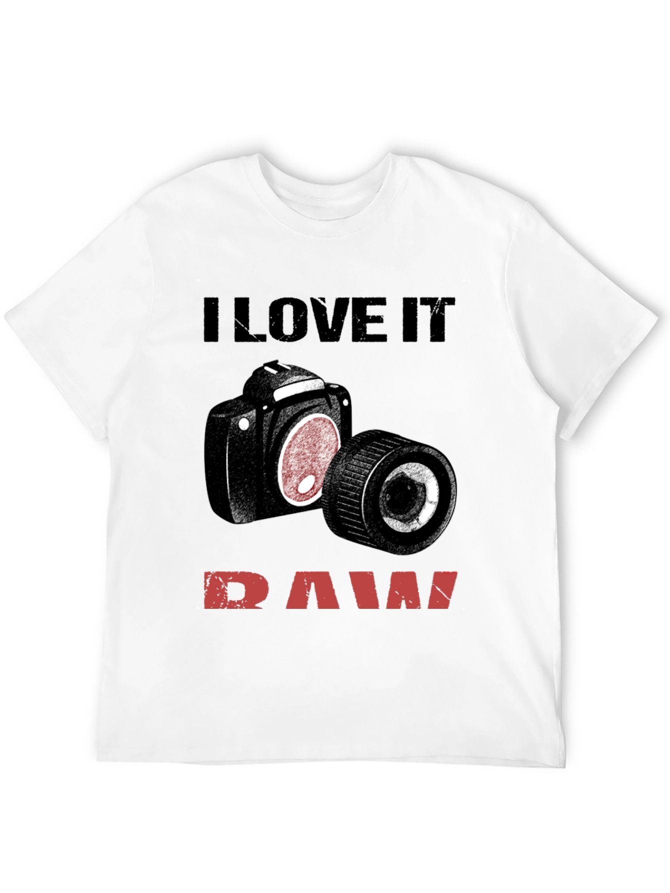 I Love It Raw Camera T-Shirt