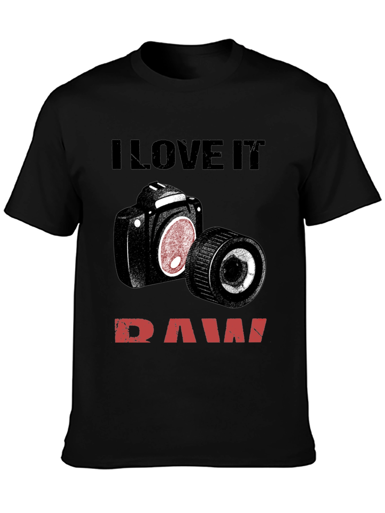 I Love It Raw Camera T-Shirt